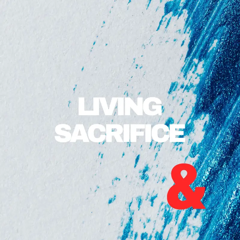 Living Sacrifice