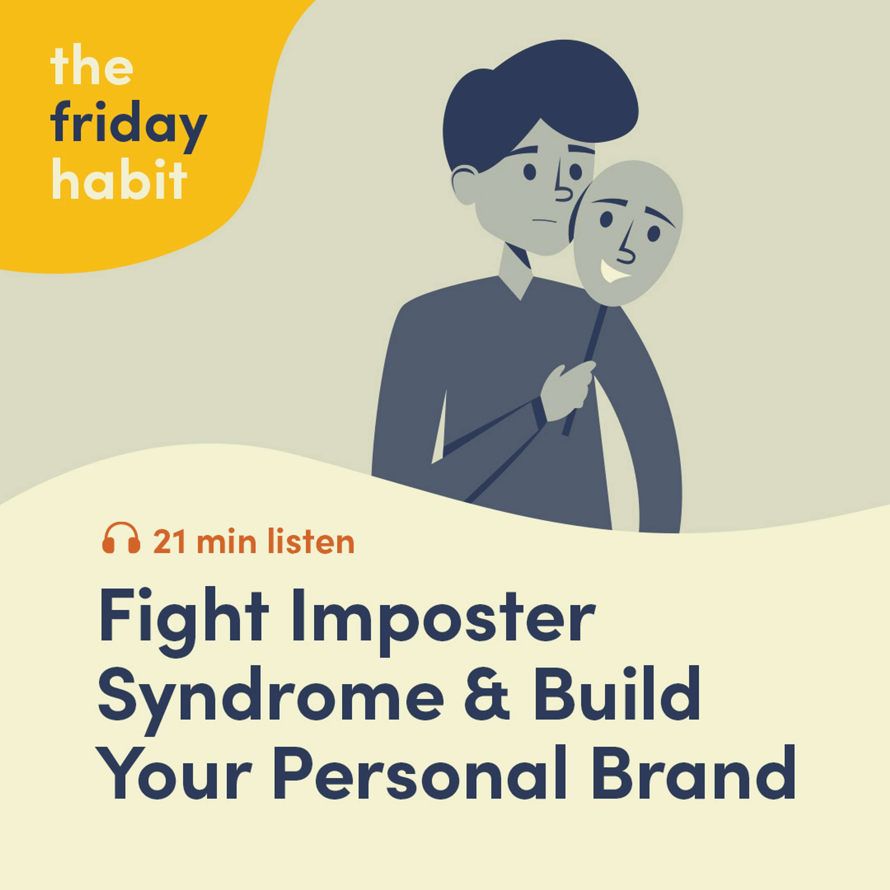The Friday Habit