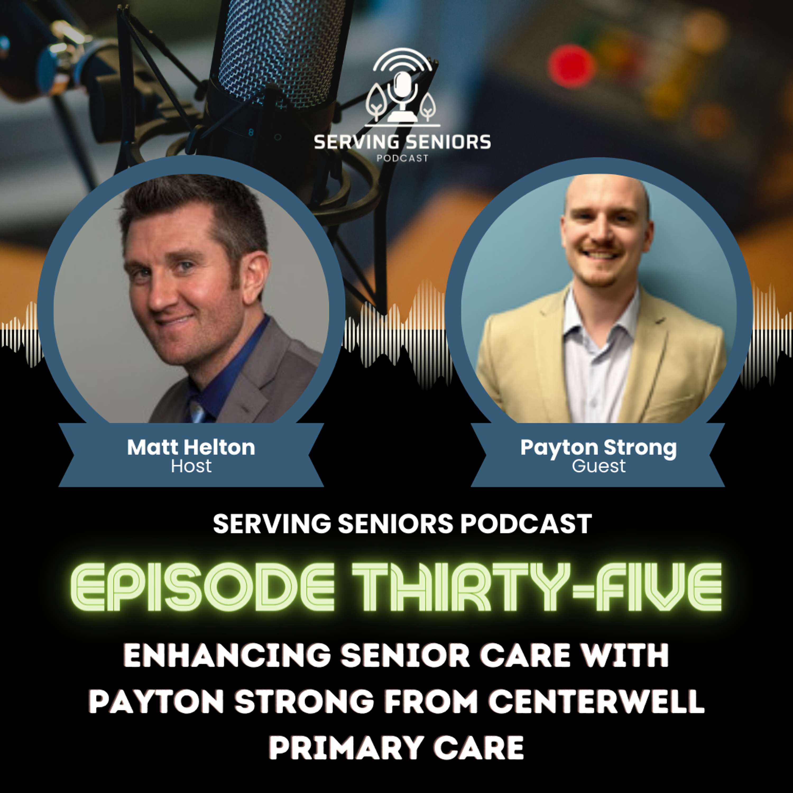 Serving Seniors Podcast