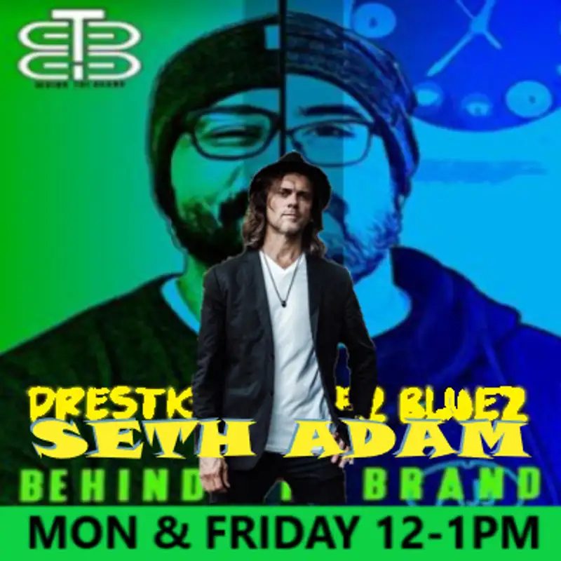 Behind The Brand with Prestige & EZ BlueZ: Seth Adam