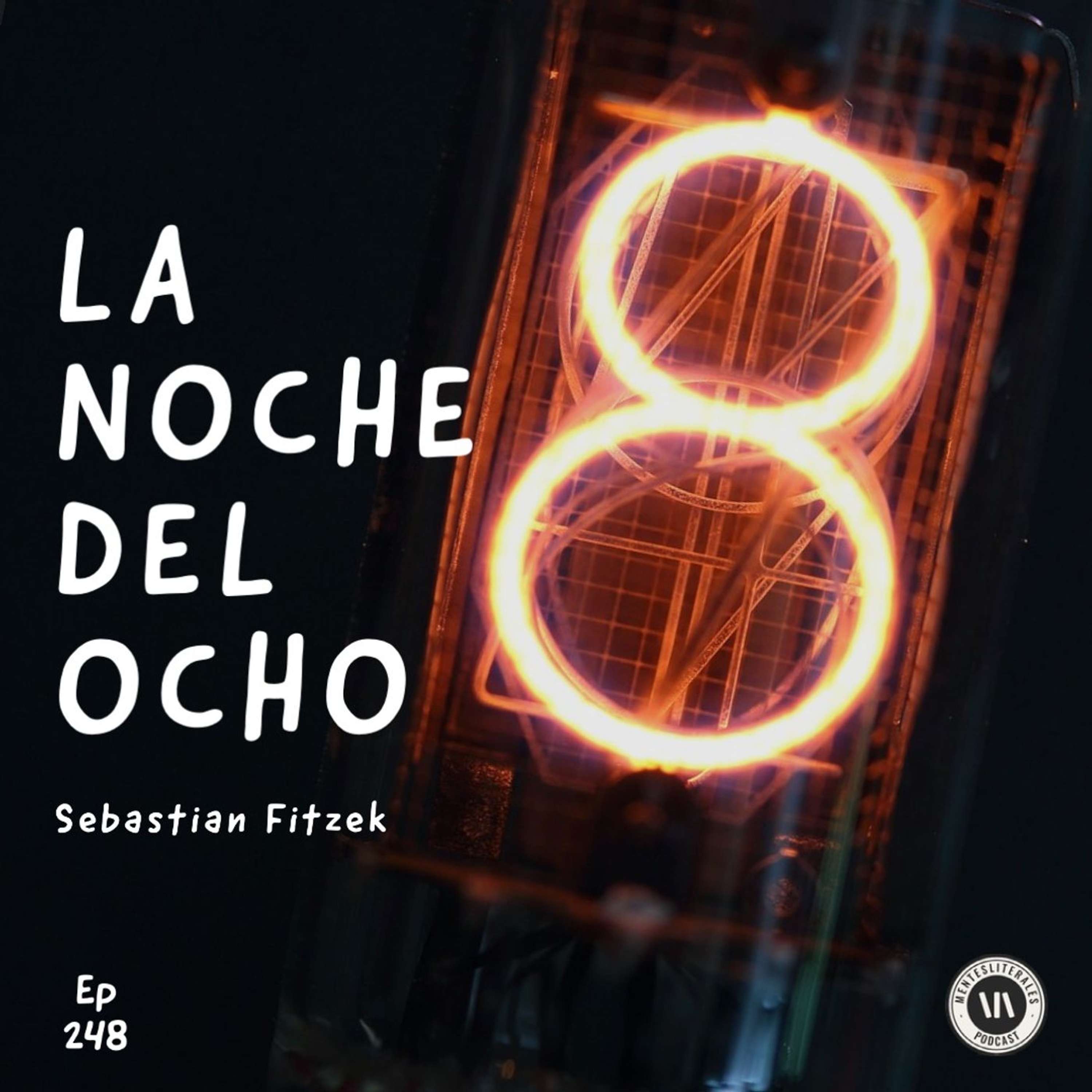 La Noche del Ocho