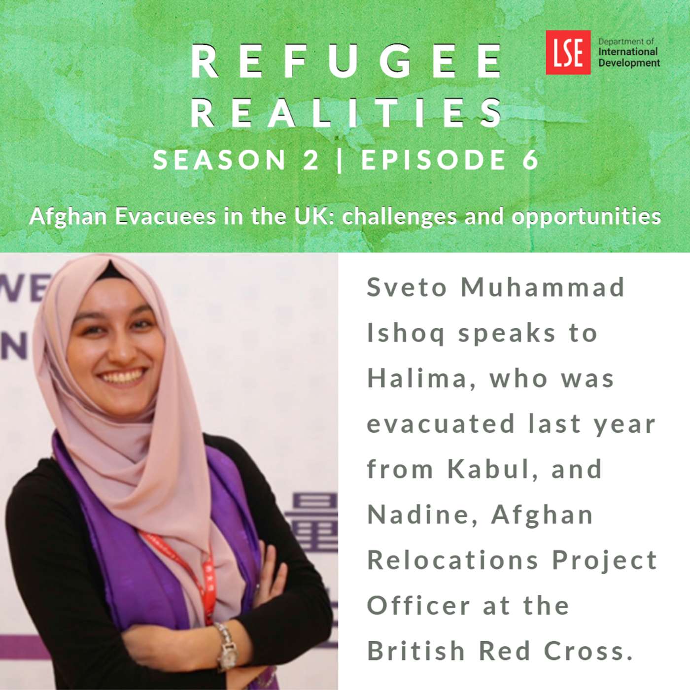 S2, E6: Afghan evacuees in the UK: Challenges and opportunities S2, E6: Afghan evacuees in the UK: Challenges and opportunities