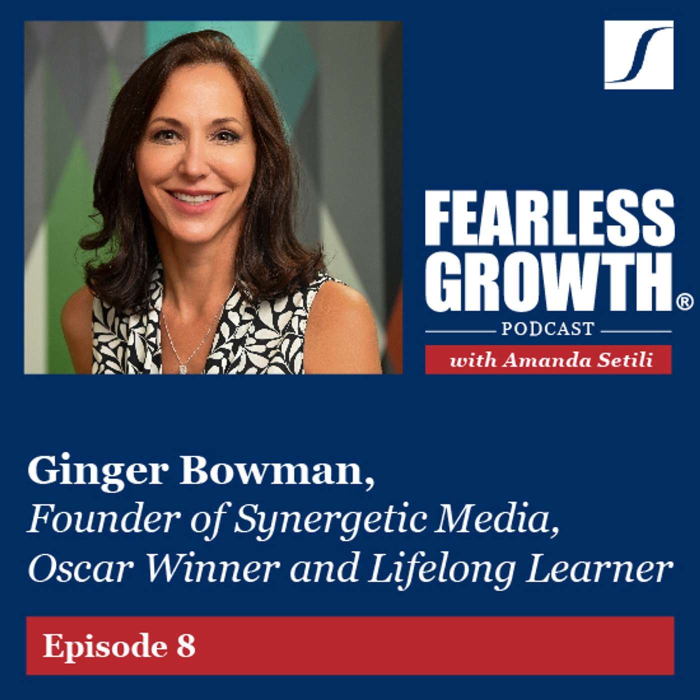 Ginger Bowman, Founder of Synergetic Media, Oscar Winner and Lifelong Learner Ginger Bowman, Founder of Synergetic Media, Oscar Winner and Lifelong Learner