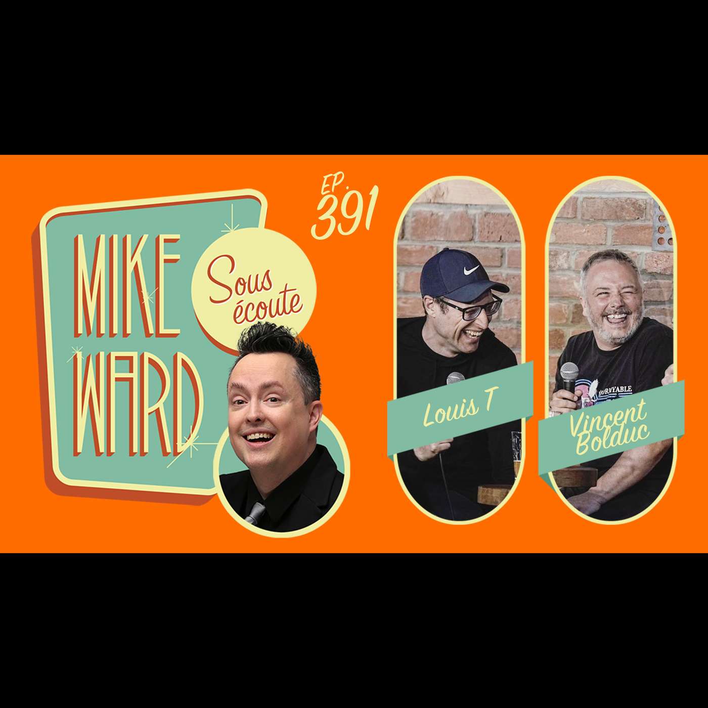 Mike Ward Sous Écoute