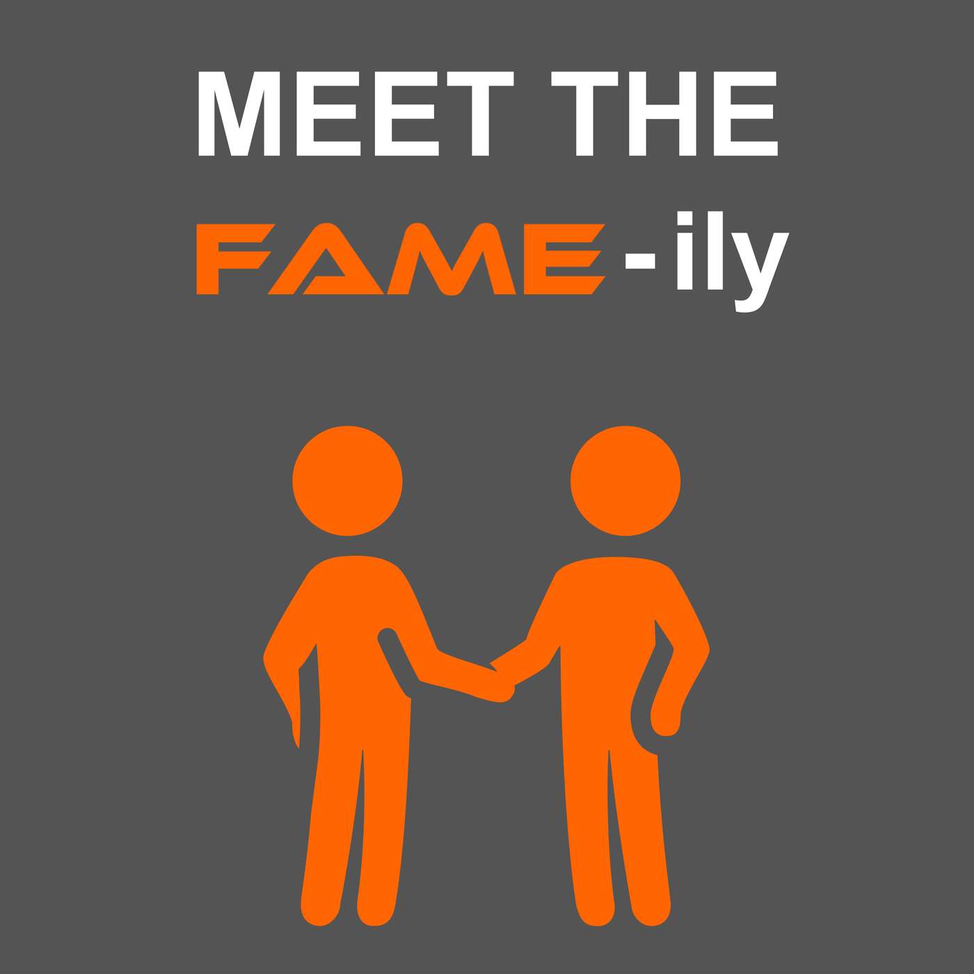Meet the Fame-ily