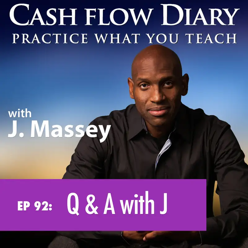CFD 092 - Special Excerpt of Recorded LIVE Q & A with J. Episode!