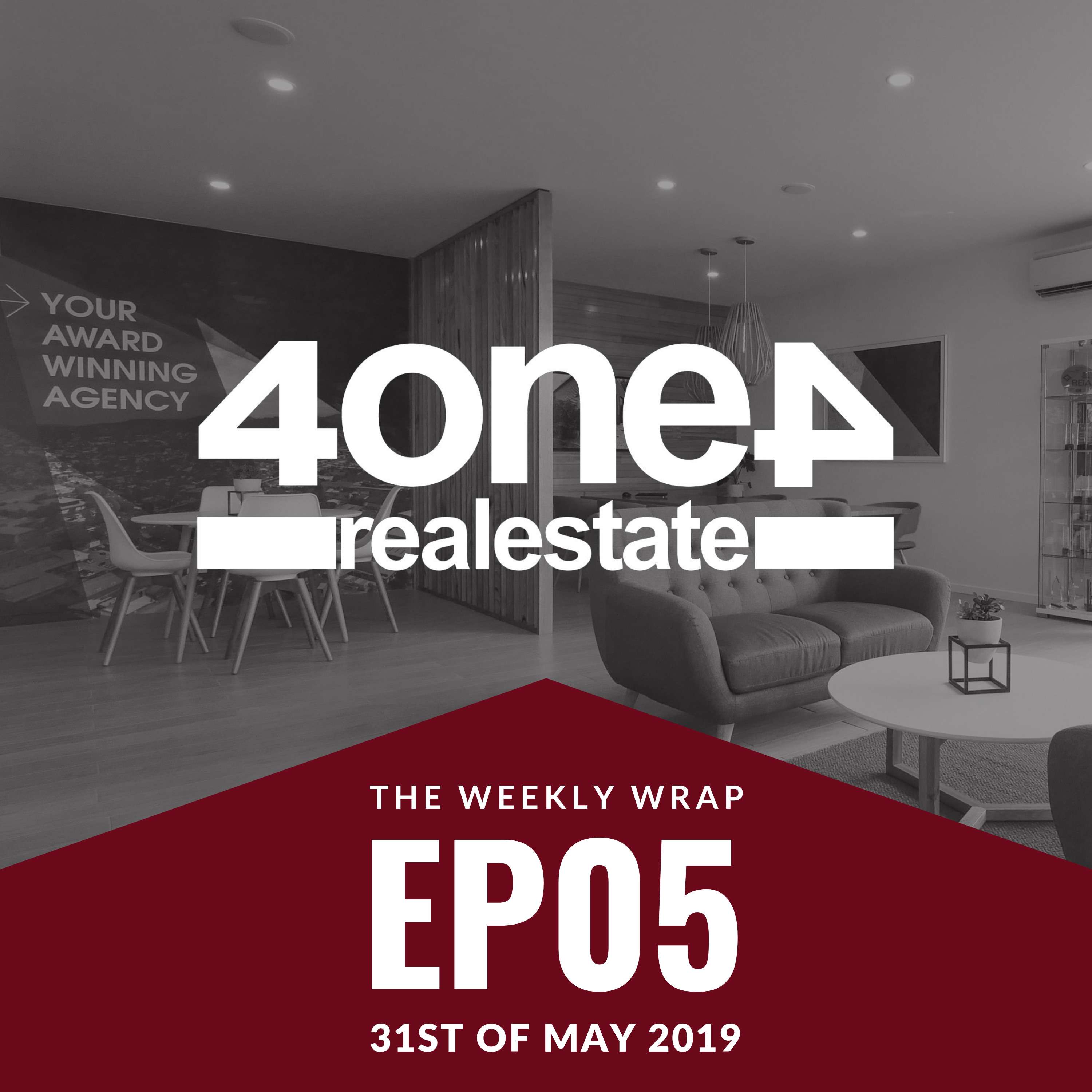The Weekly Wrap with 4one4 Real Estate