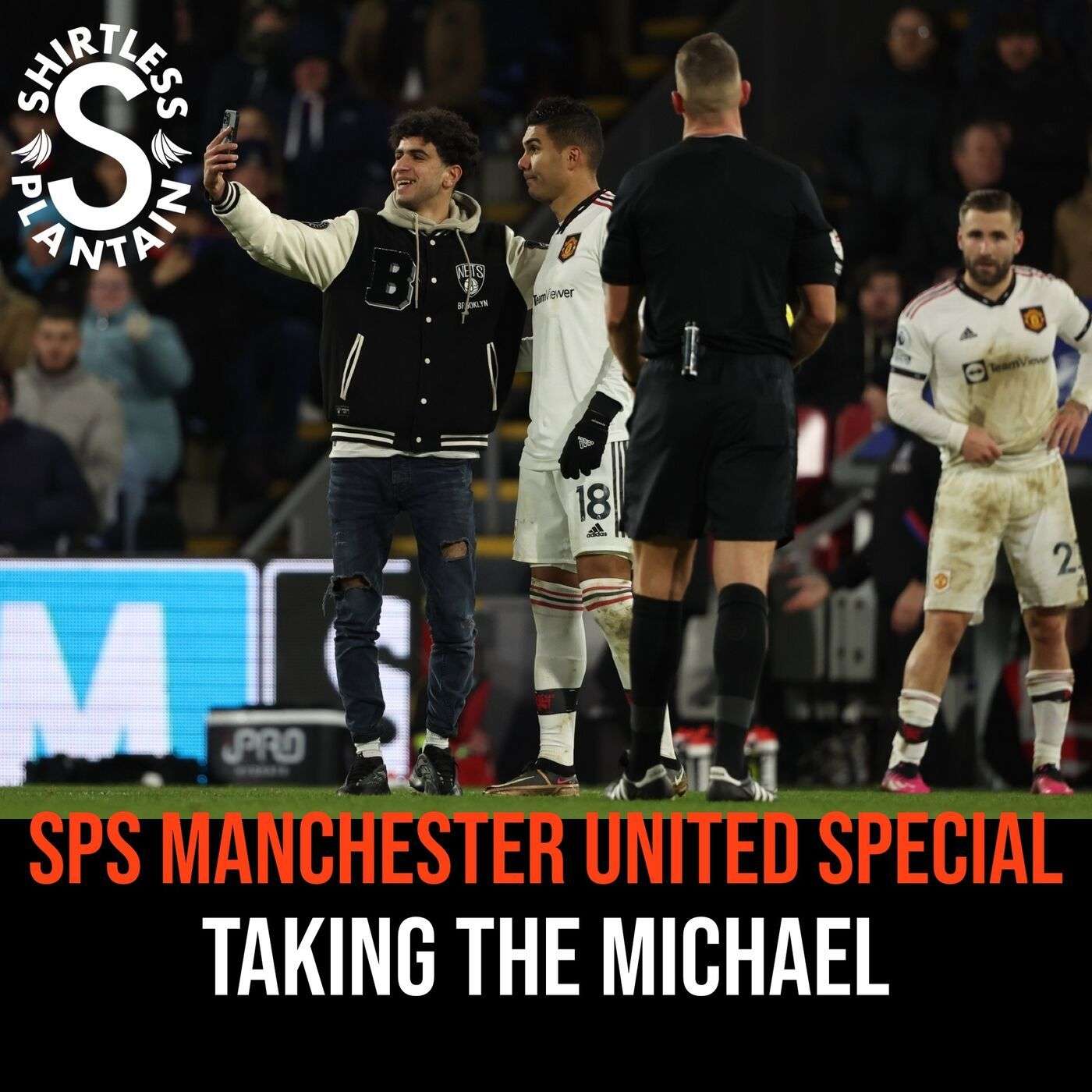 SPS Man Utd Edition - Taking the Michael