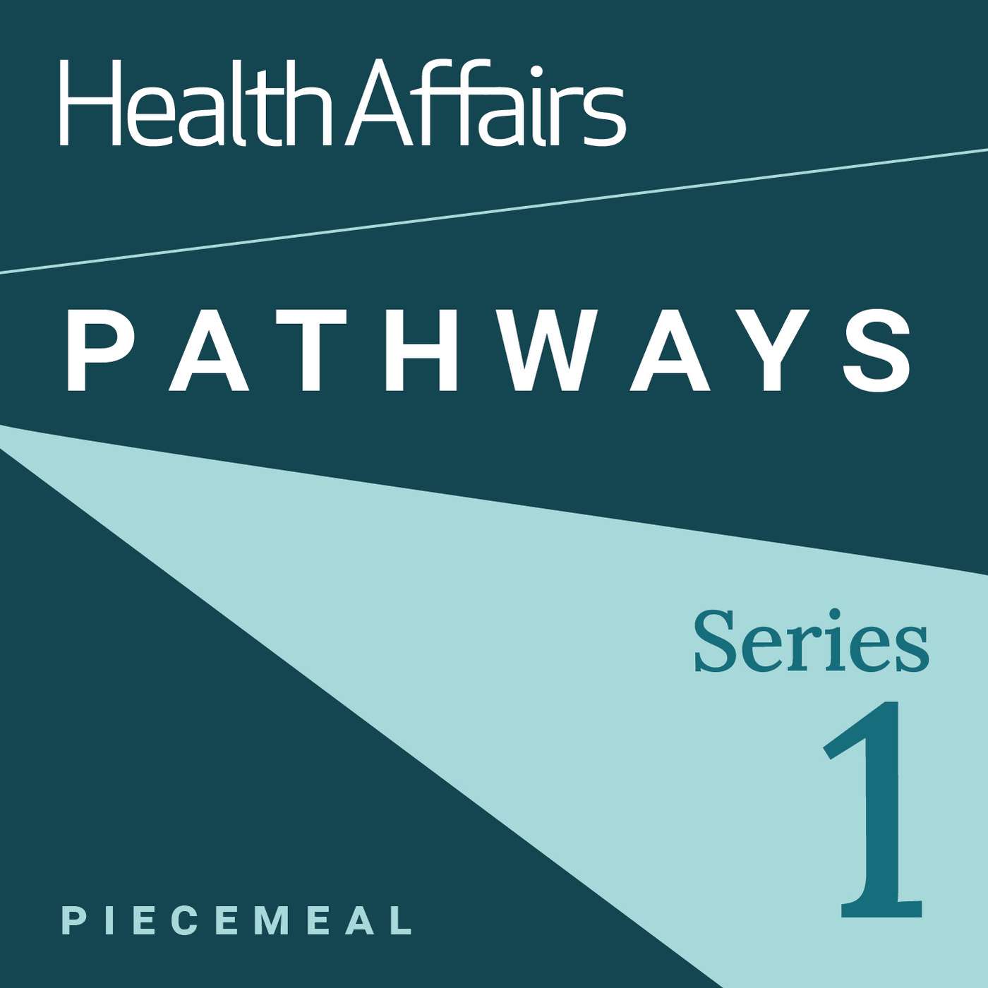 Health Affairs Pathways