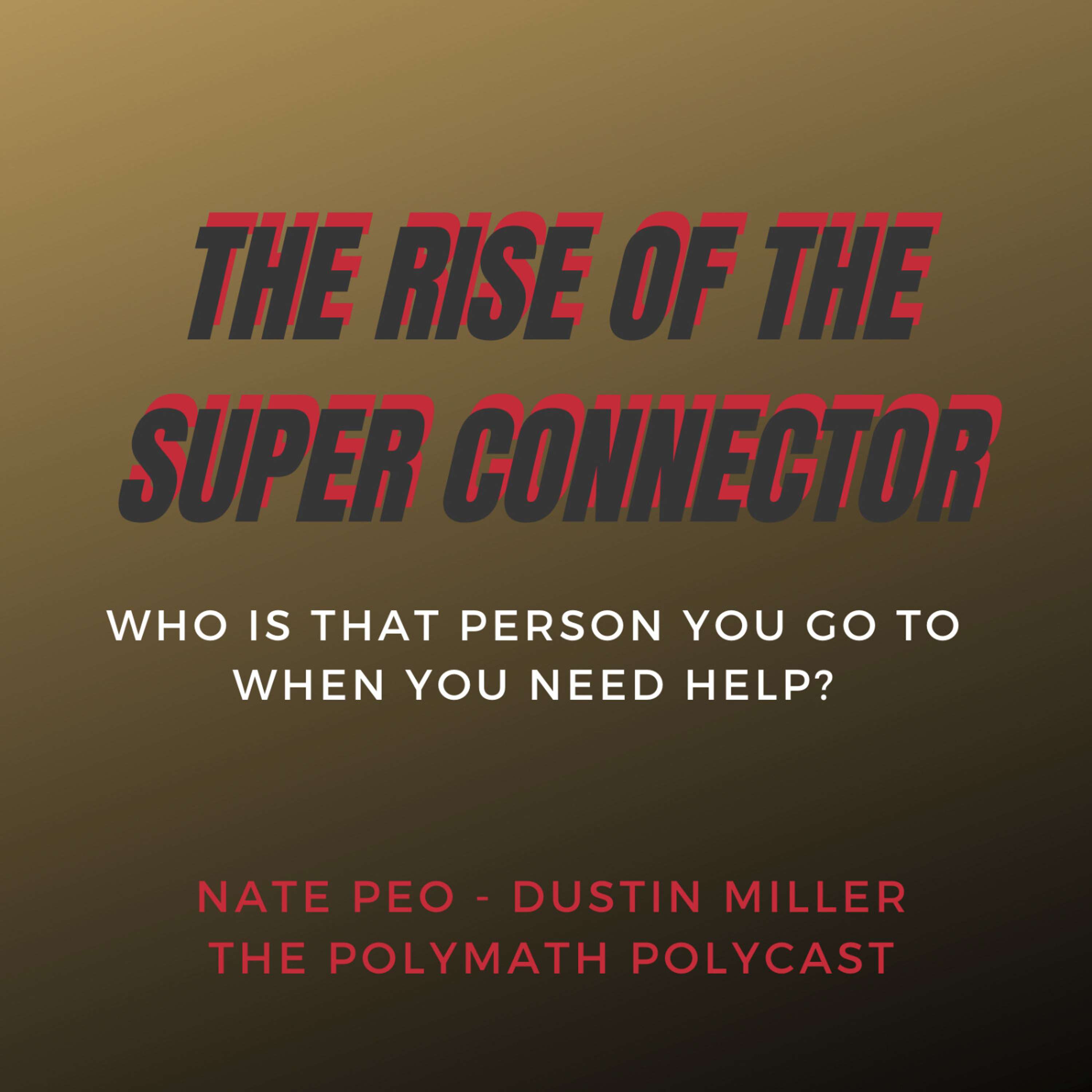 The Polymath PolyCast with Dustin PolyInnovator