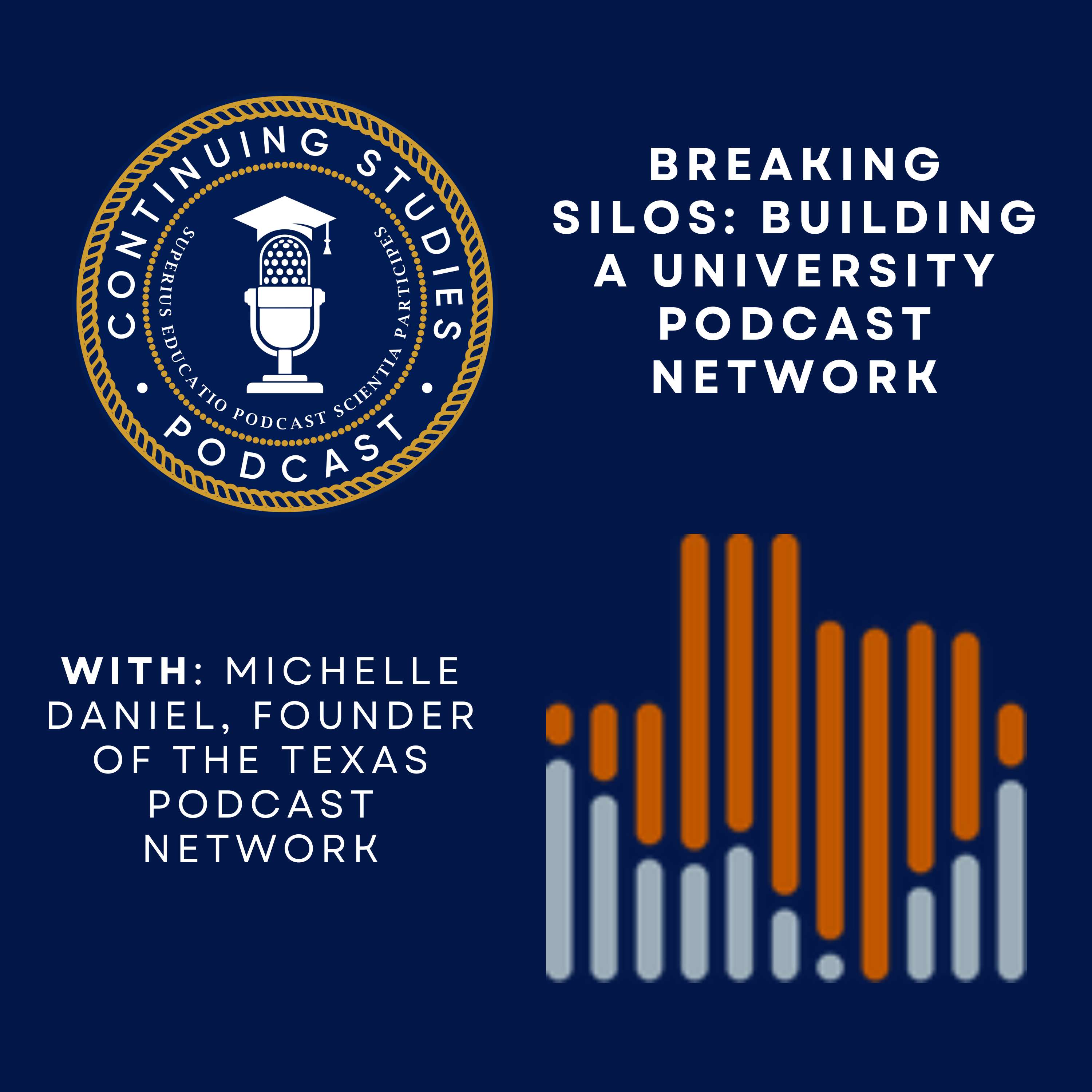 Continuing Studies: for Higher Ed Podcasters