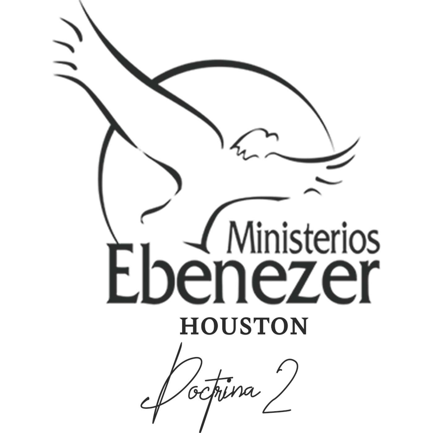 Doctrinas 2 - Ministerios Ebenezer Houston El Soplo Divino