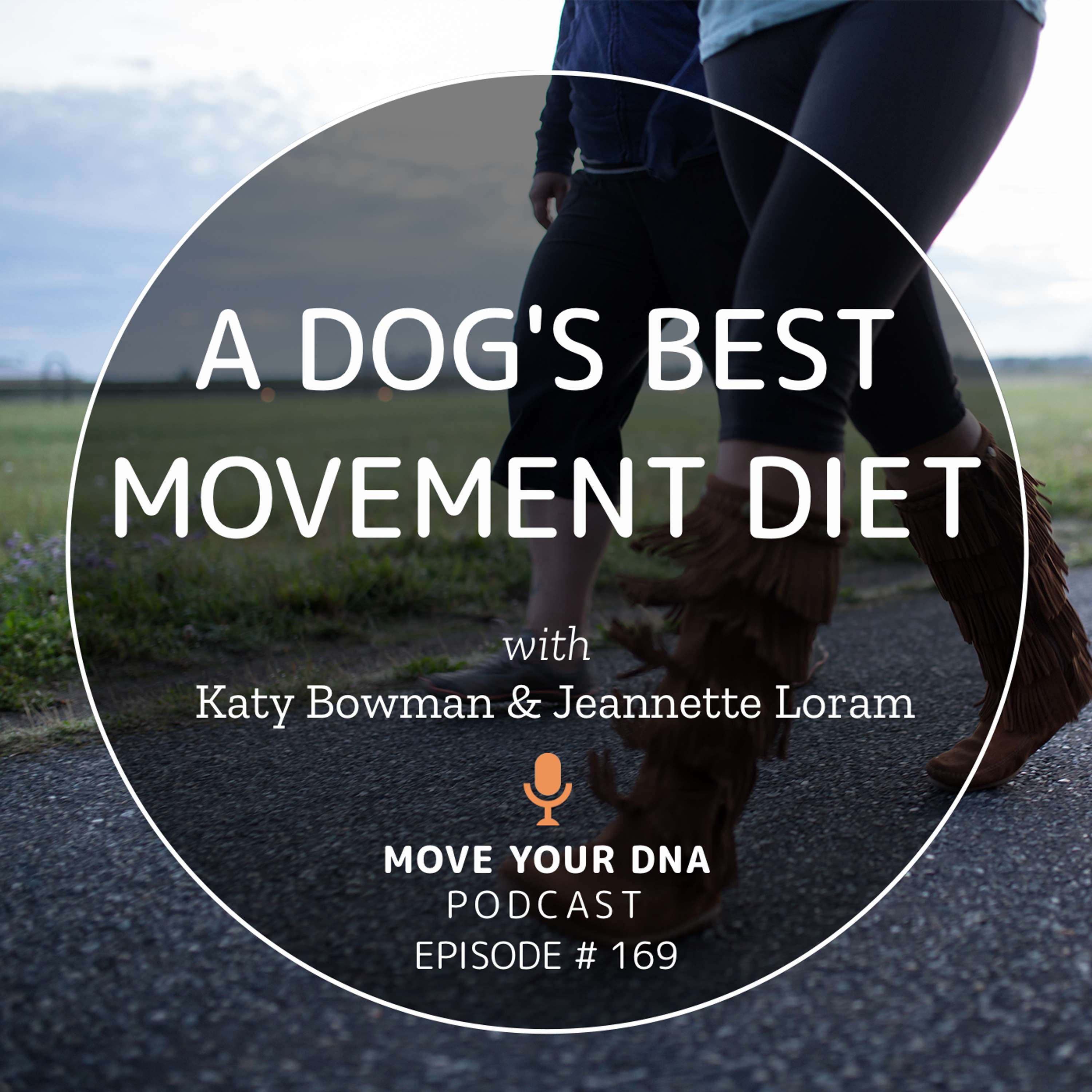Move Your DNA with Katy Bowman