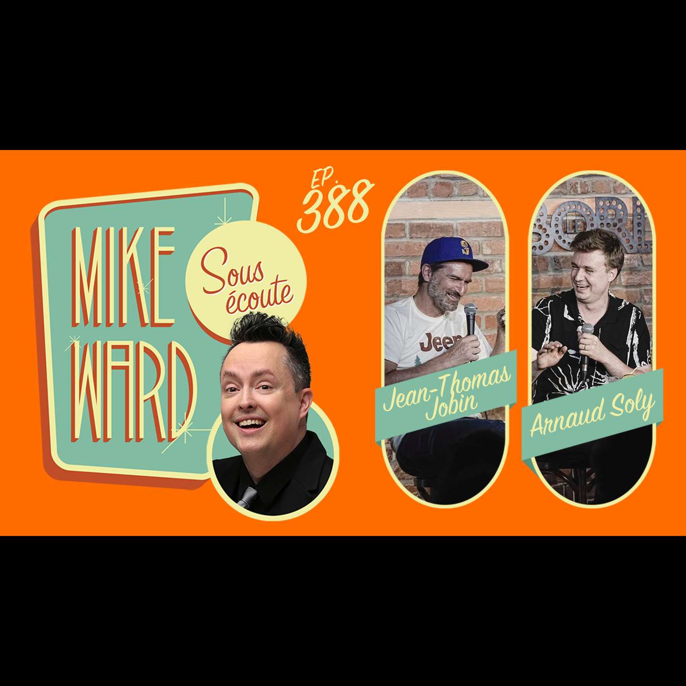 Mike Ward Sous Écoute
