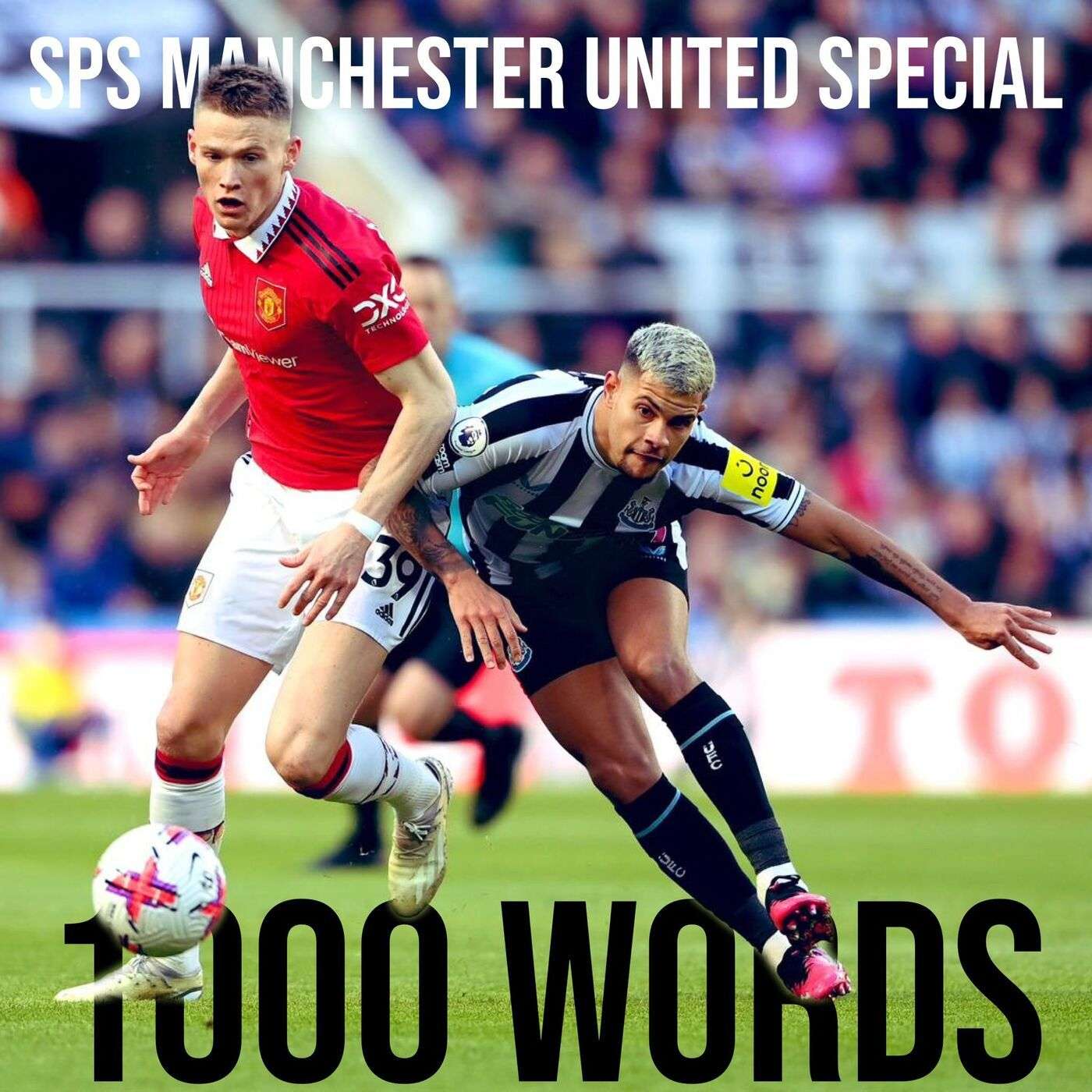 SPS Man Utd Edition - 1000 Words