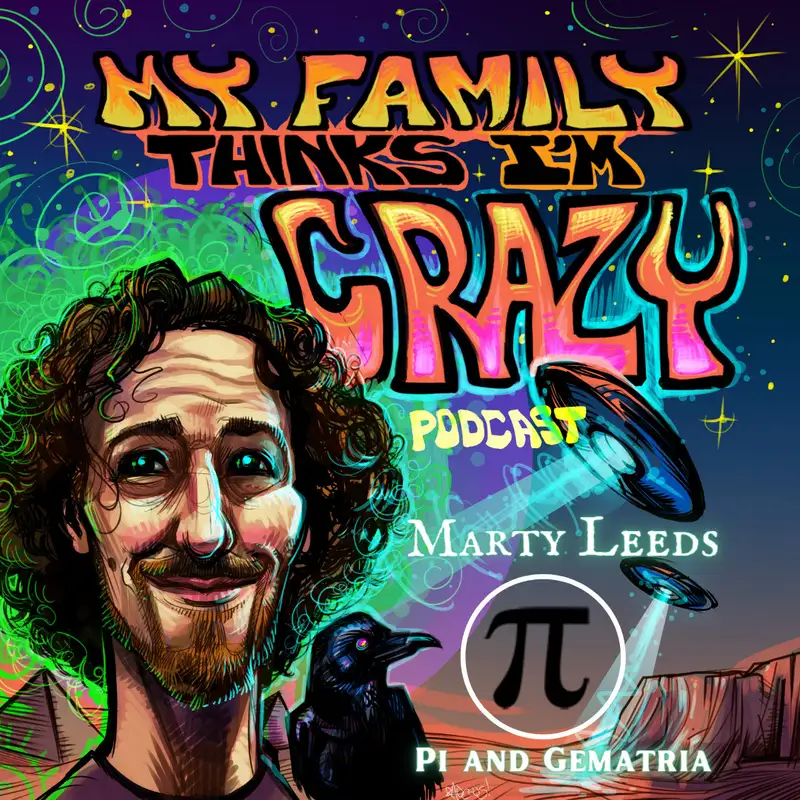 Marty Leeds | Gematria, The Mysteries, Synchronicity, Flatober Fest, and Christ Consciousness