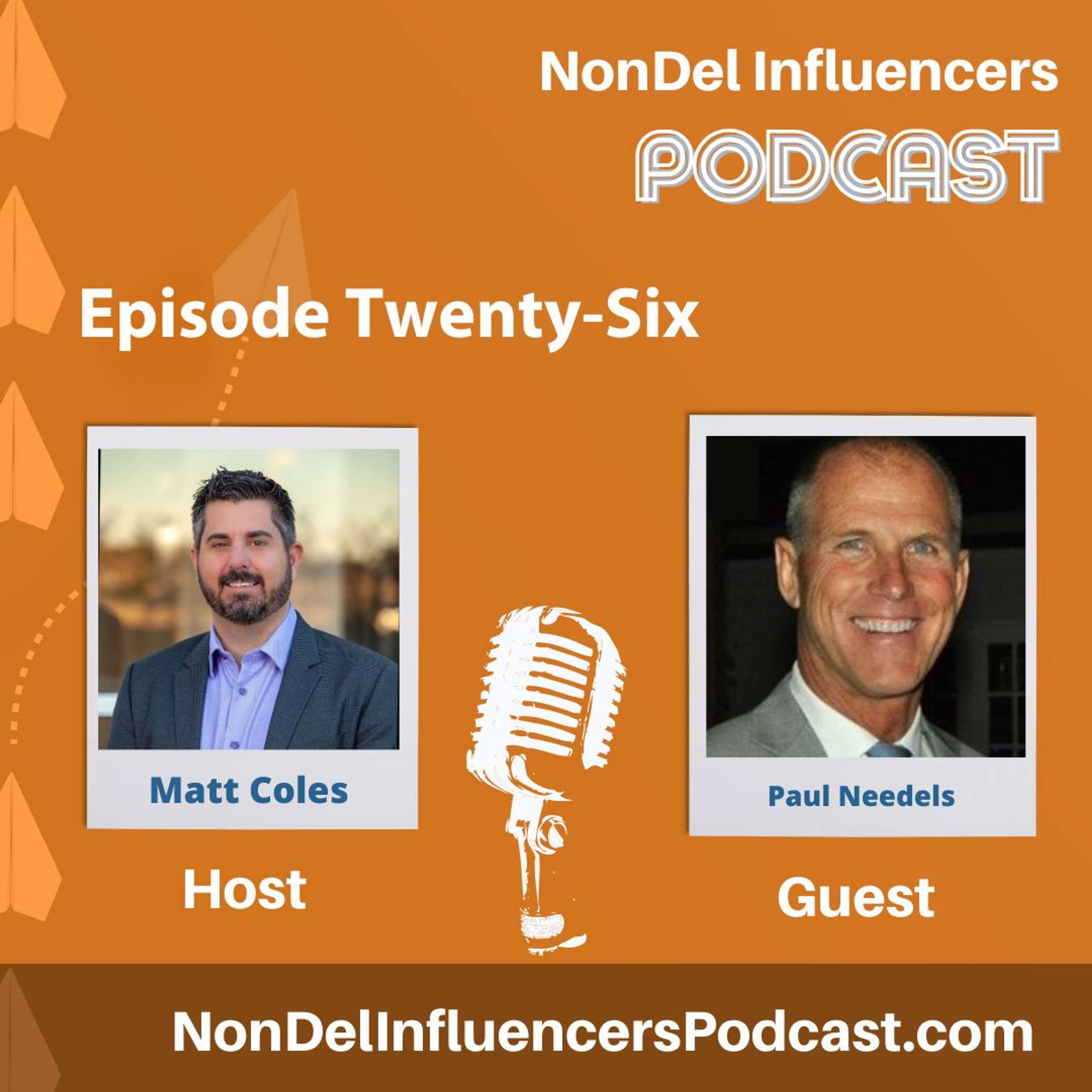 Episode Twenty-Six: How AmeriHome Helps Lenders Scale: A Conversation with Paul Needels, SVP at AmeriHome Correspondent