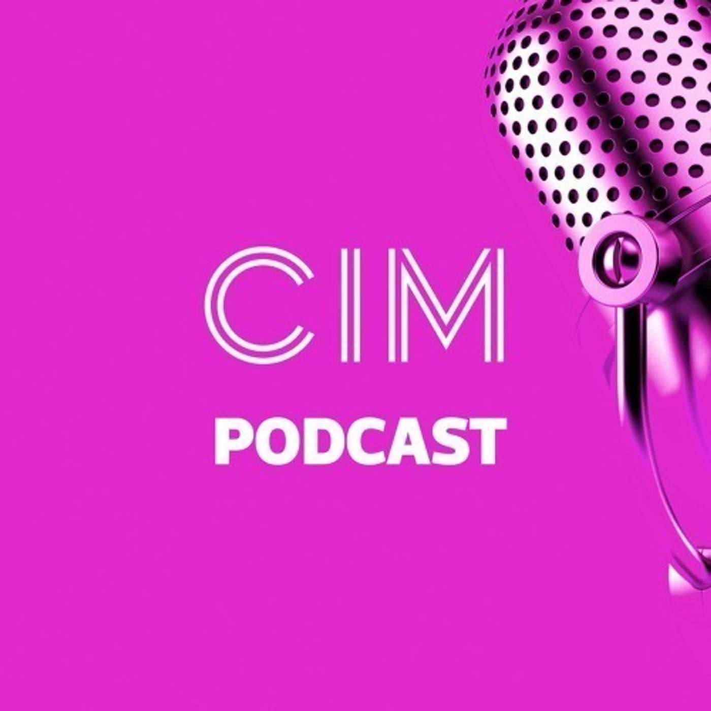 CIM Marketing Podcast