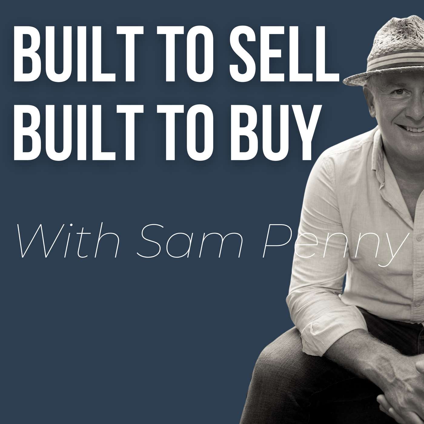 Built to Sell | Built to Buy