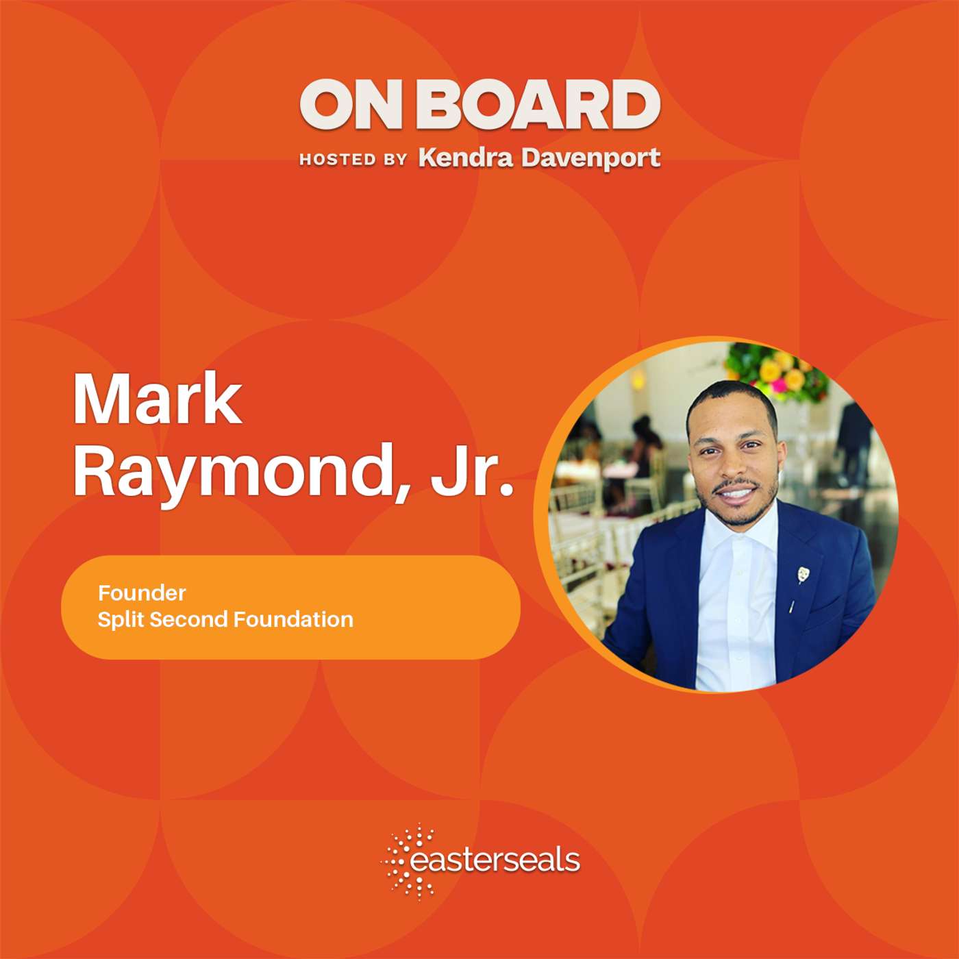 Building Bridges: Mark Raymond, Jr. on Advocacy and Empowerment with Easterseals episode artwork