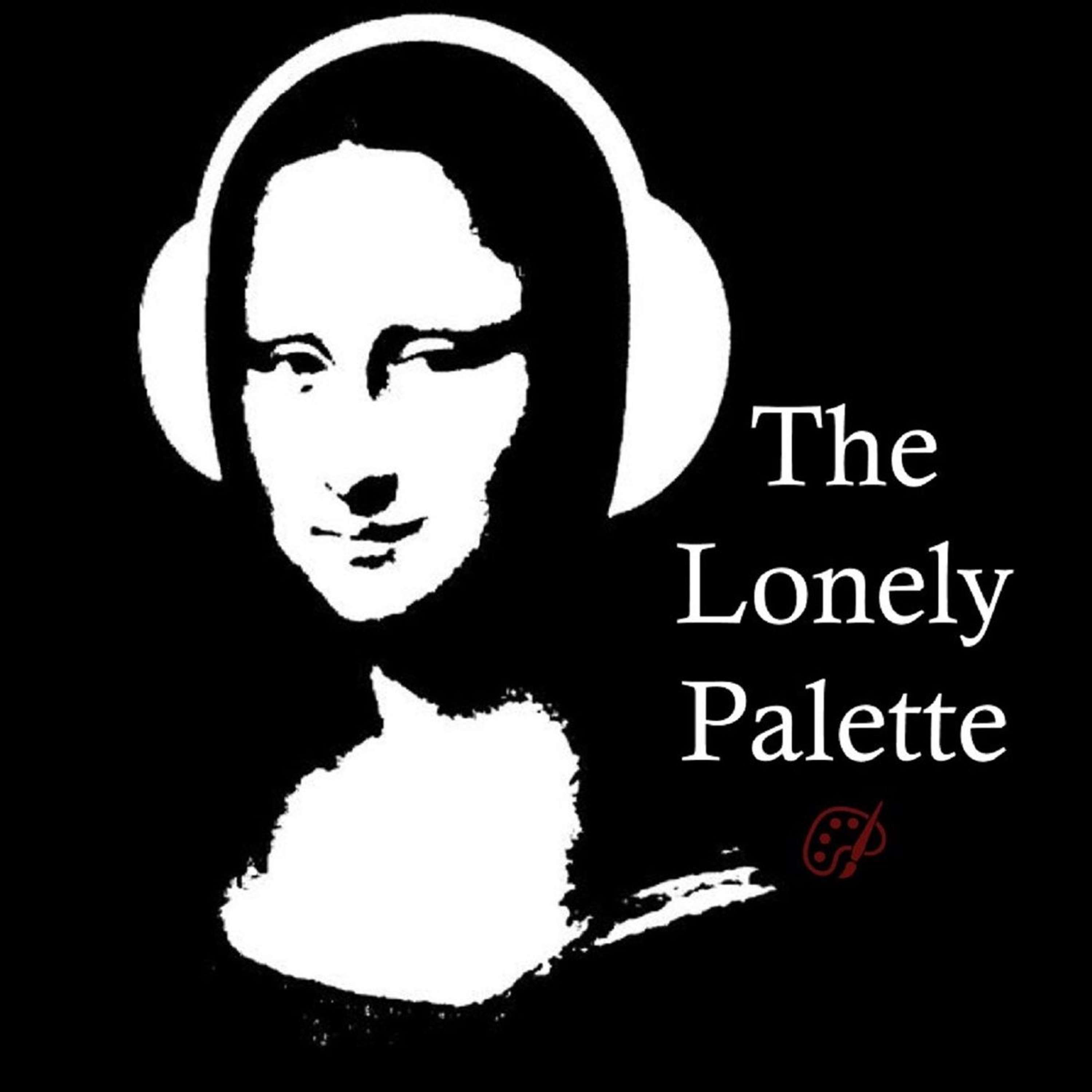 Art Appreciation with The Lonely Palette
