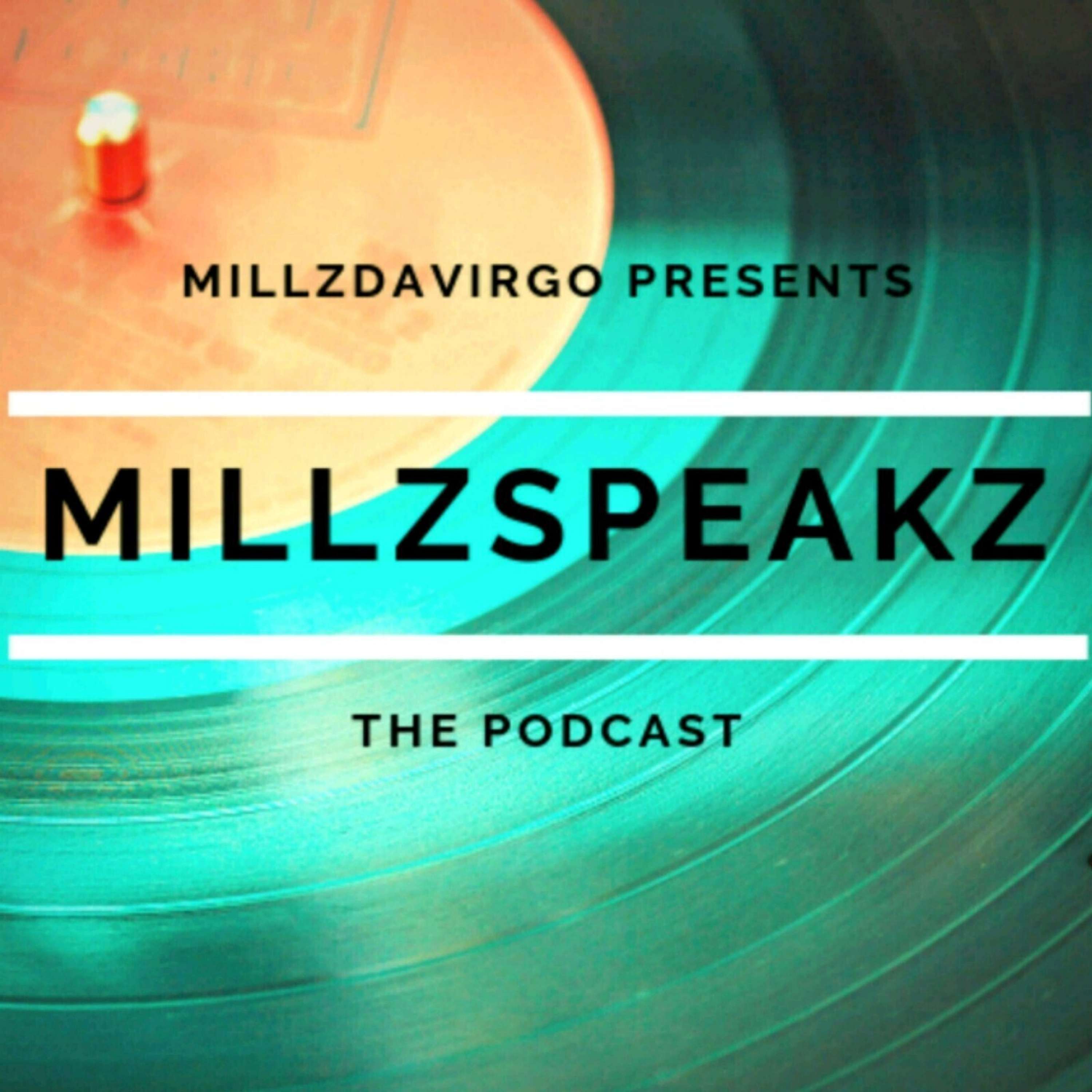 MillzSpeakz