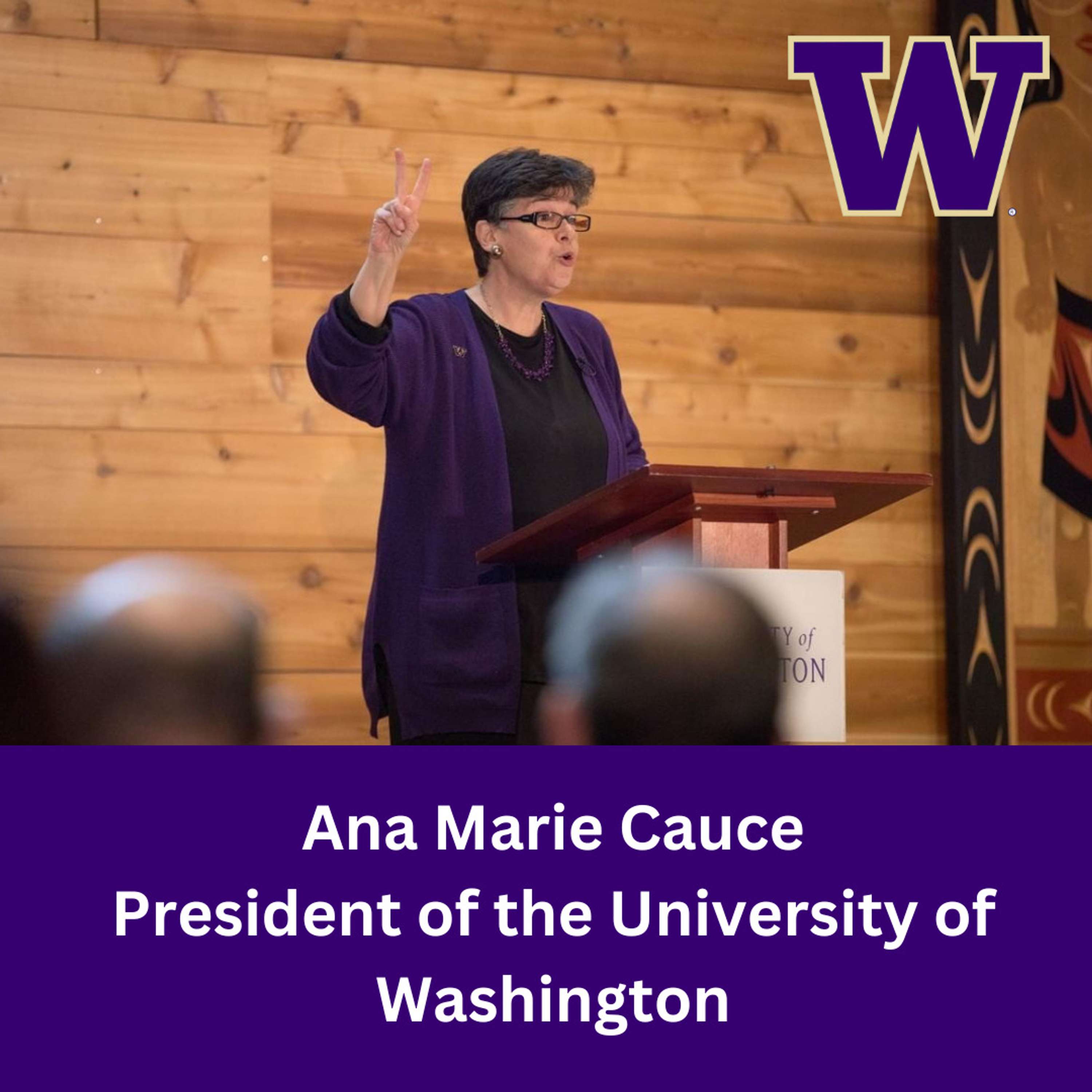 President Cauce of the University of Washington - Sophie Prock