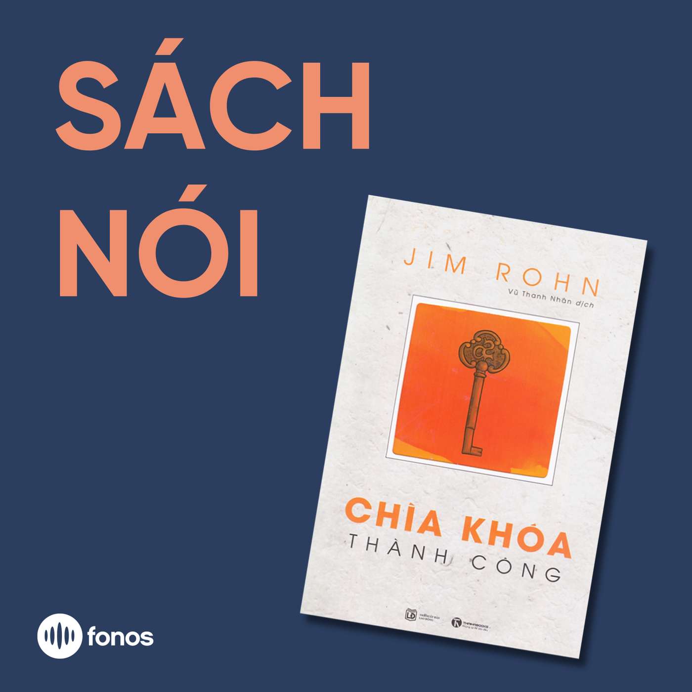 Chìa Khóa Thành Công [Sách Nói]