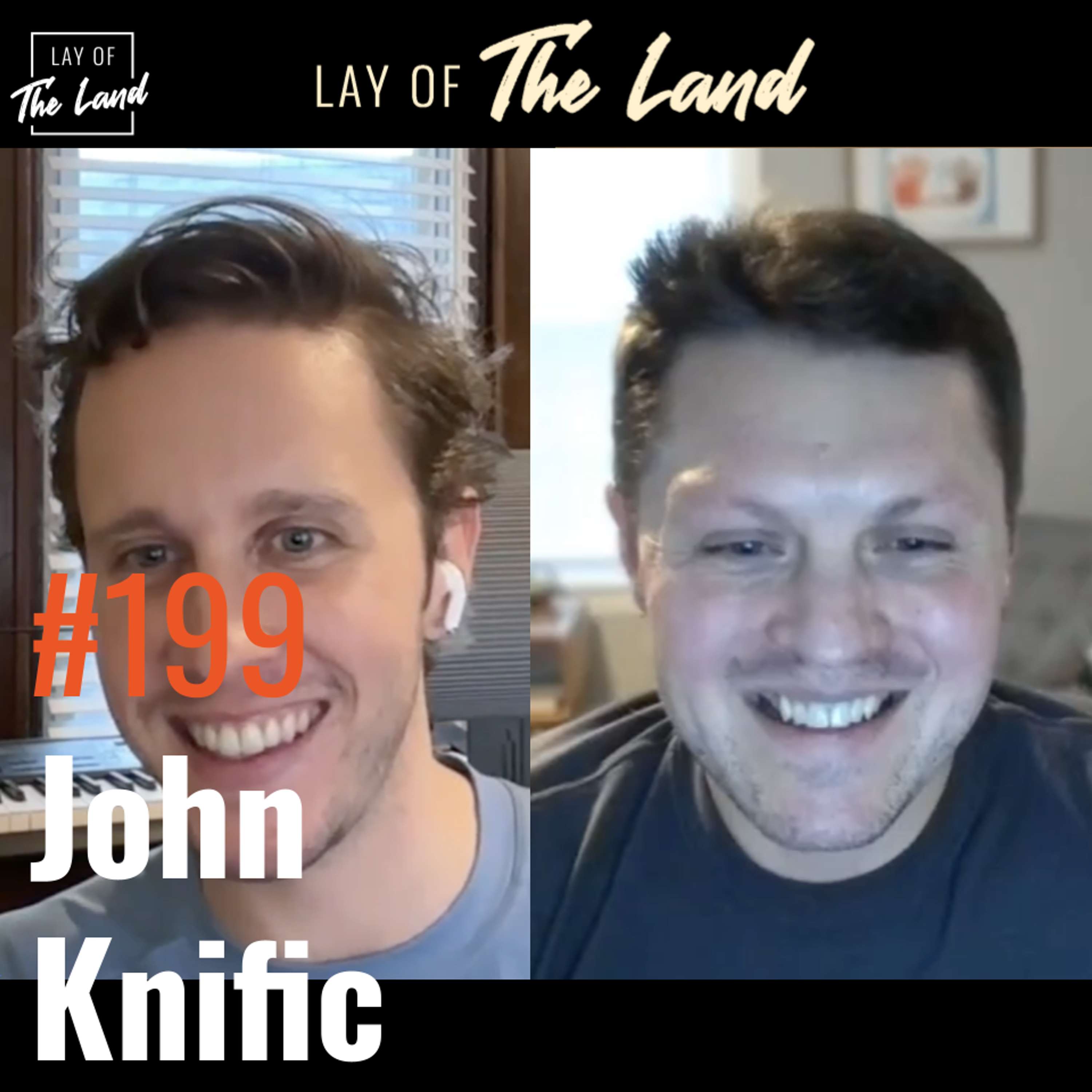 #199: John Knific (Squad) — The EdTech Guru