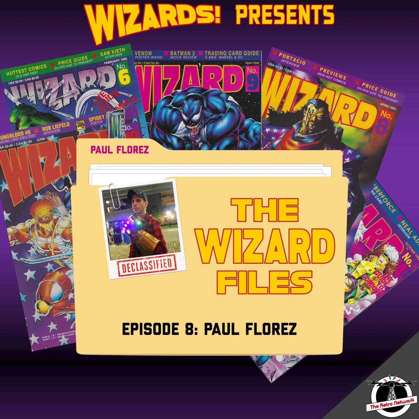 WIZARDS The Podcast Guide To Comics