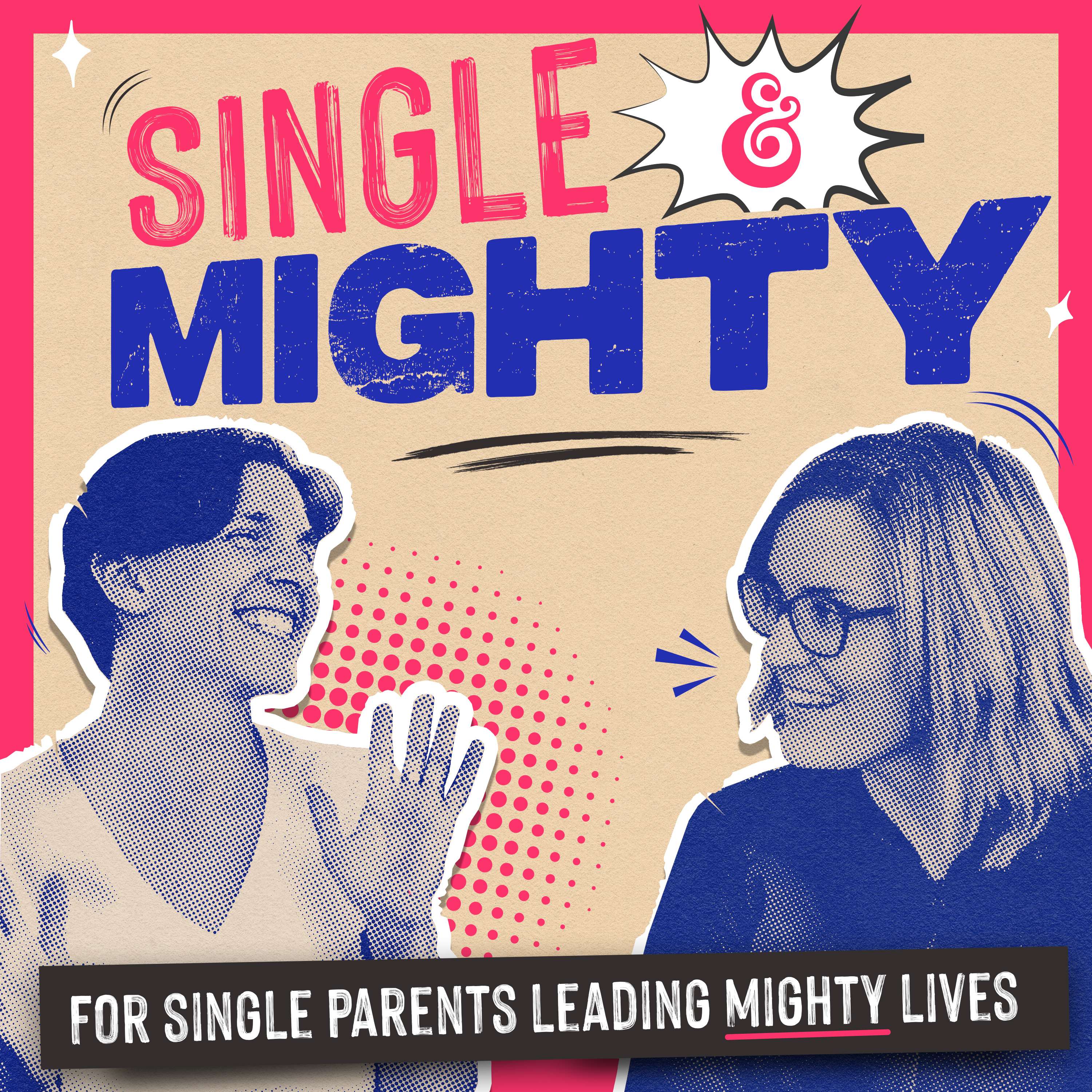 Single & Mighty: Build a great life after divorce or separation