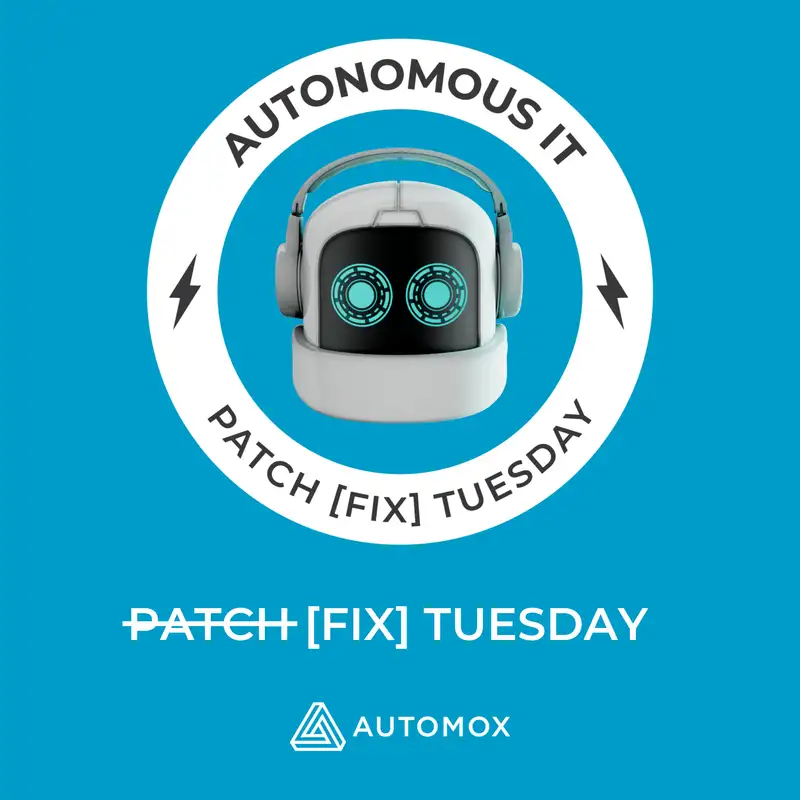 Patch [FIX] Tuesday – May 2025: [Please Don’t Click That. Experts Review New Threats], E19