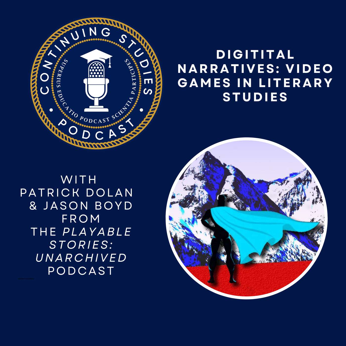 Continuing Studies: for Higher Ed Podcasters