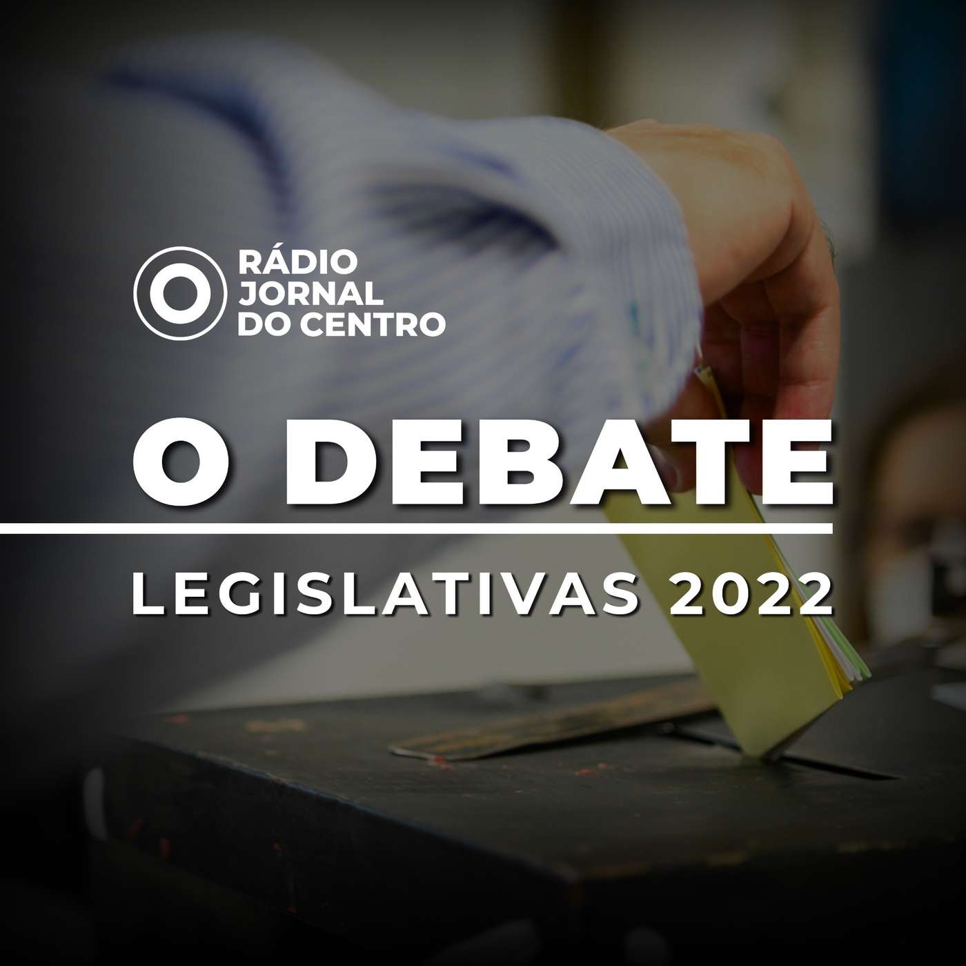 Legislativas 2022 - Debate 
