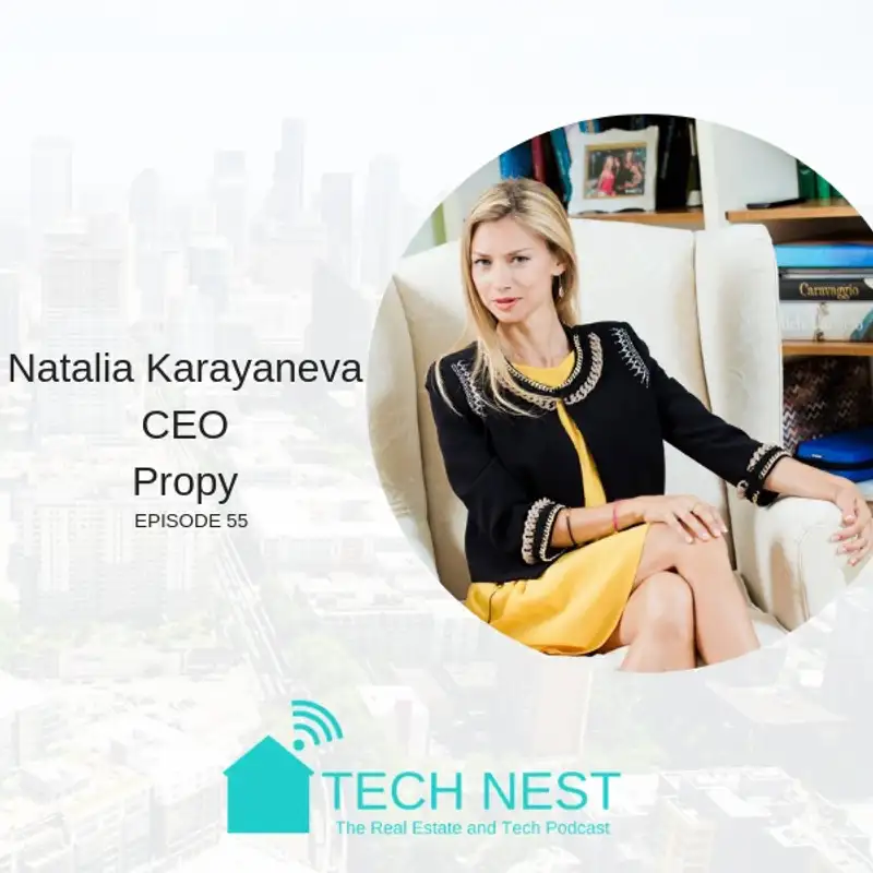 S5E55 Interview with Natalia Karayaneva, CEO of Propy