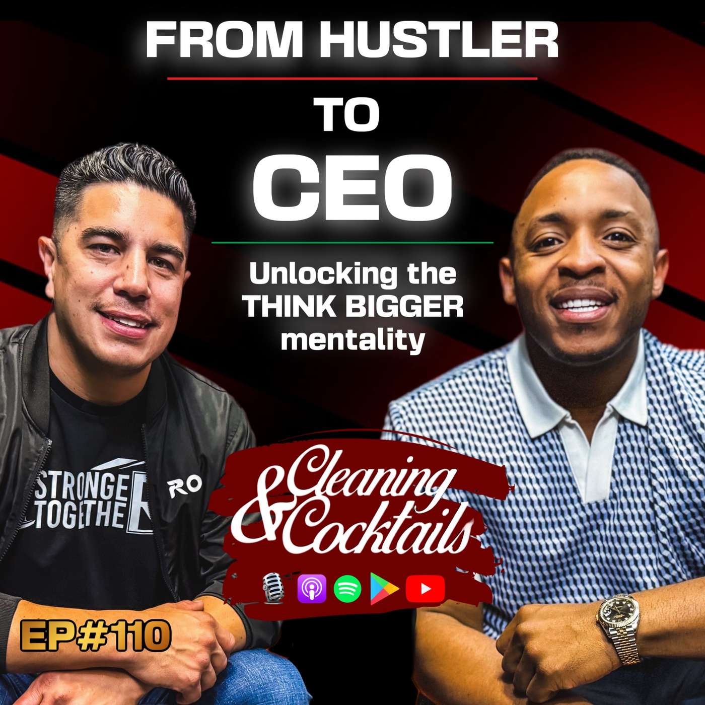 From Hustler to CEO: Unlocking the Think Bigger Mindset EP #110 From Hustler to CEO: Unlocking the Think Bigger Mindset EP #110