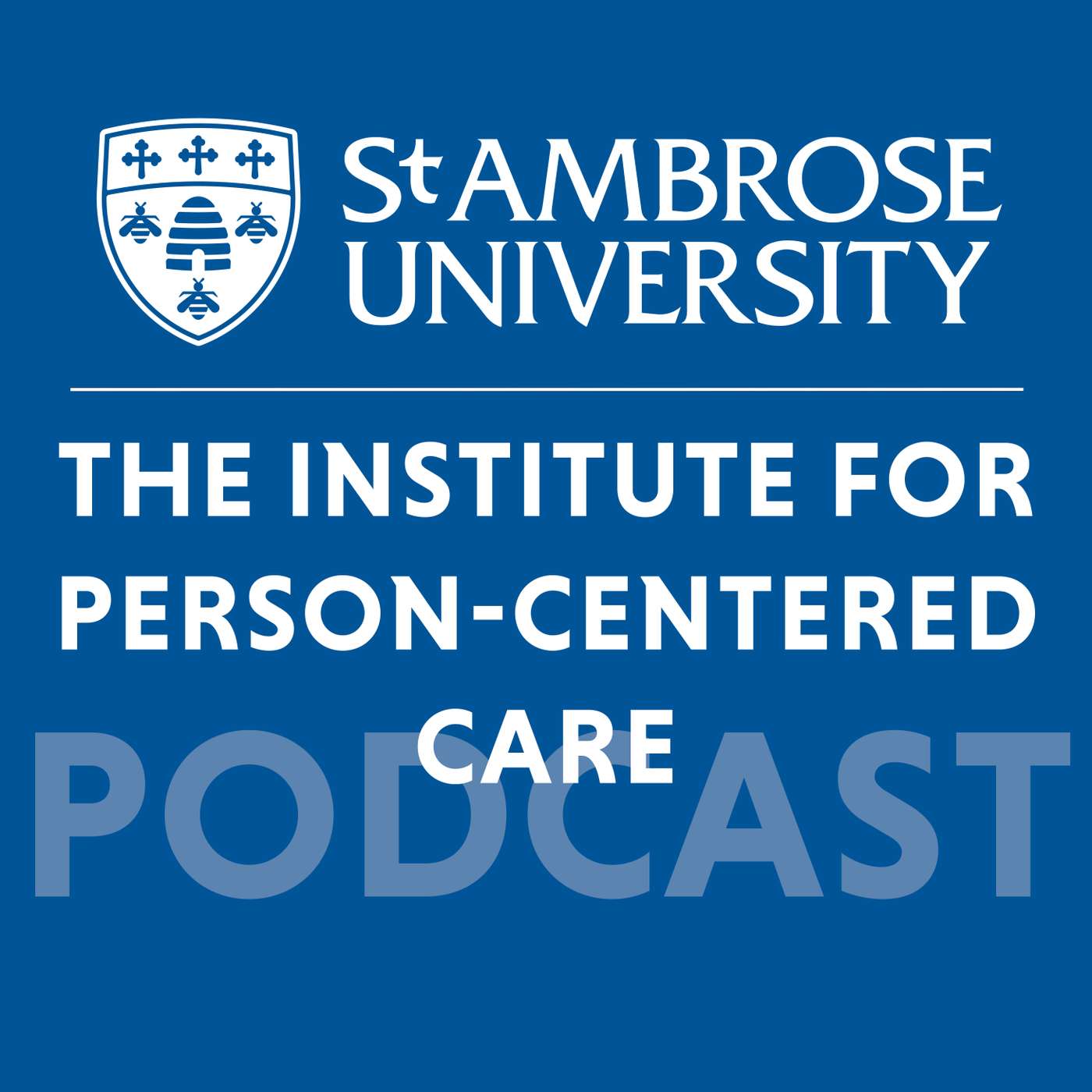 The Institute for Person-Centered Care Podcast