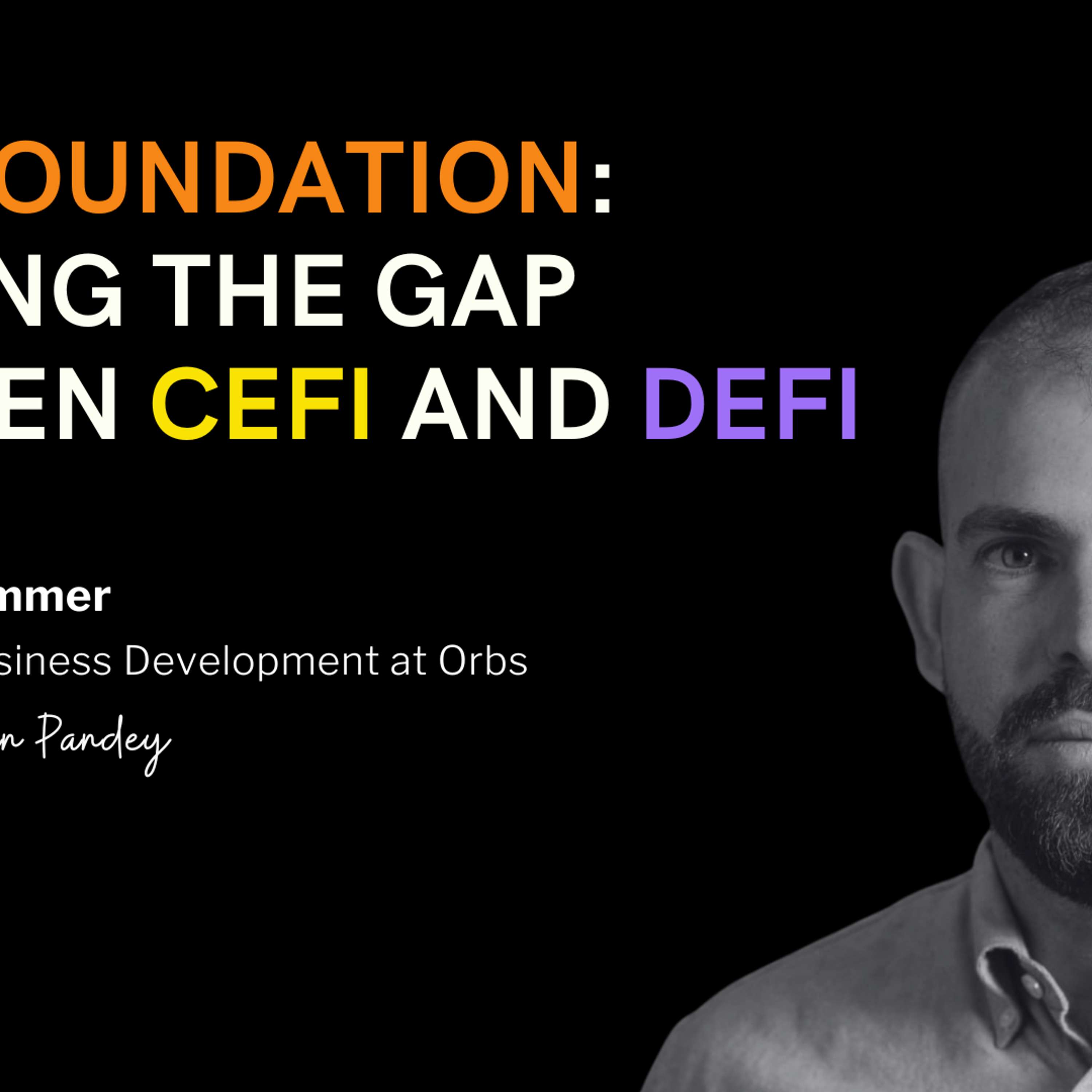 Ran Hammer on Orbs' Strategic Approach to Decentralized Finance