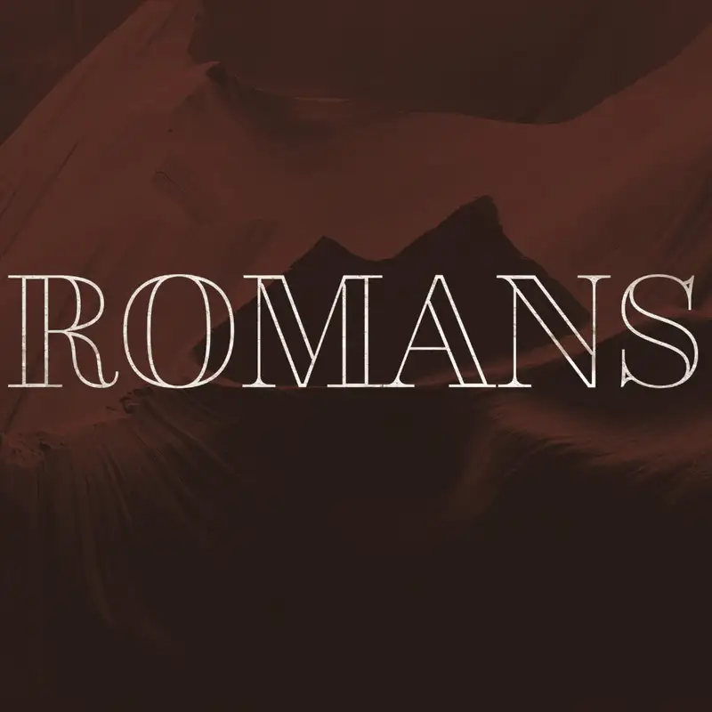 Romans - Justification | Chapter 5