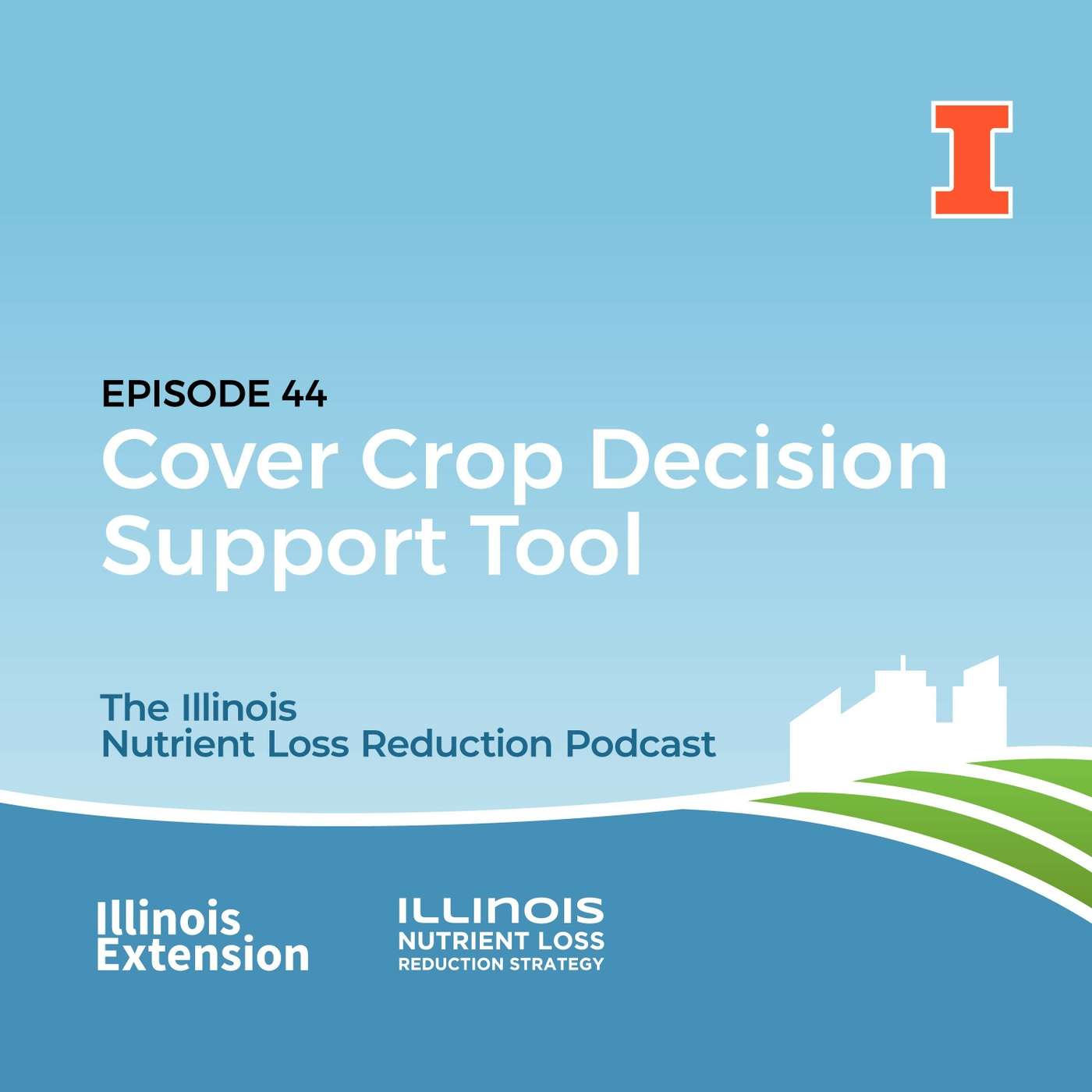 Episode 44 | The Cover Crop Decision Support Tool