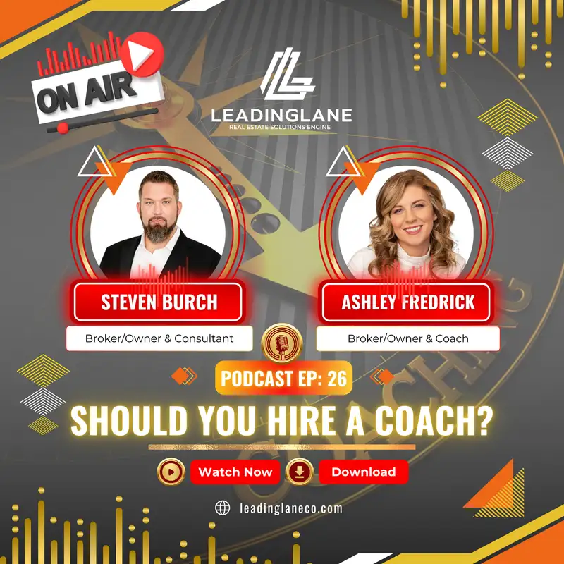 Should You Hire A Coach? | LeadingLane Podcast | Ep 26