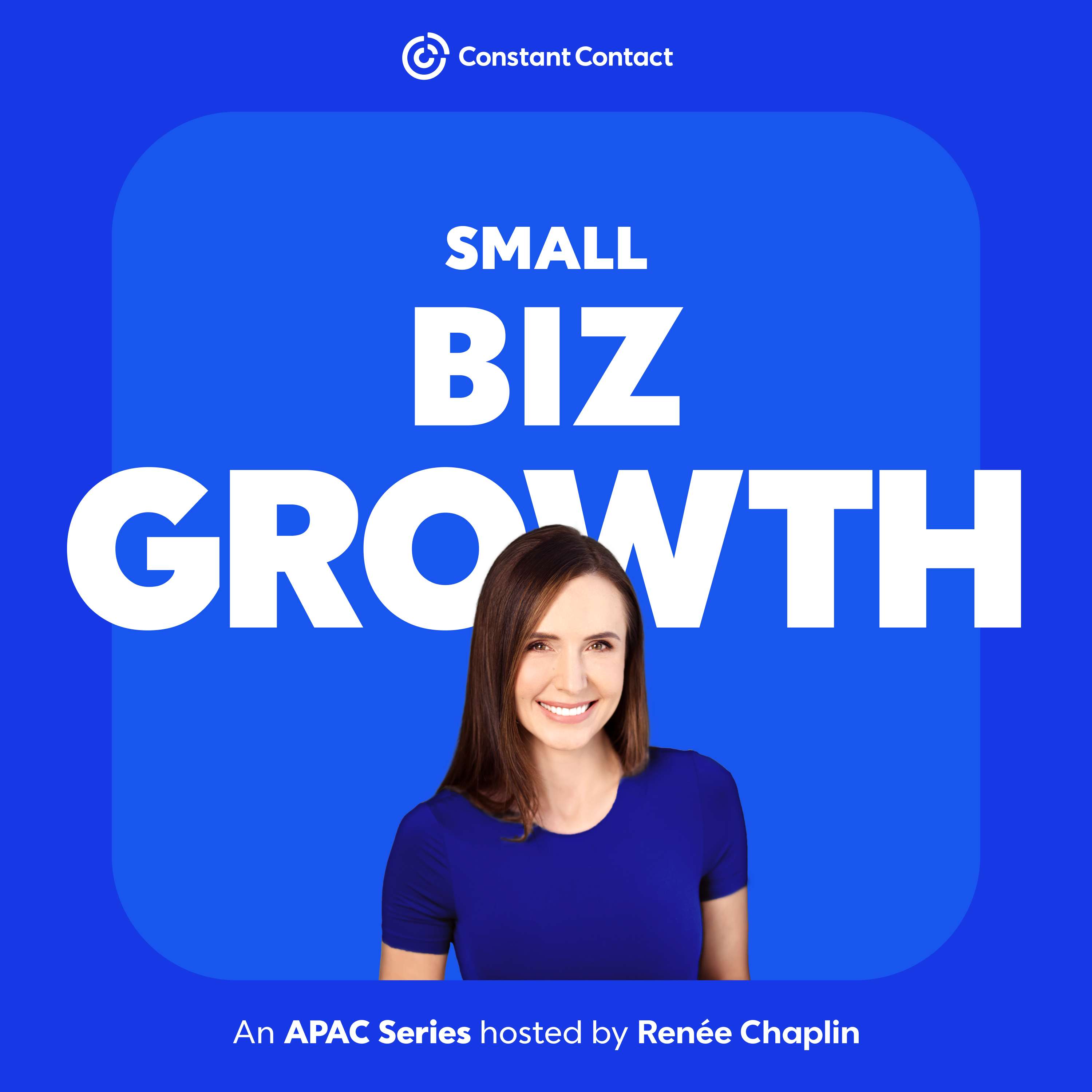 Small Business Growth Series Podcast - An APAC Series hosted by Renée Chaplin