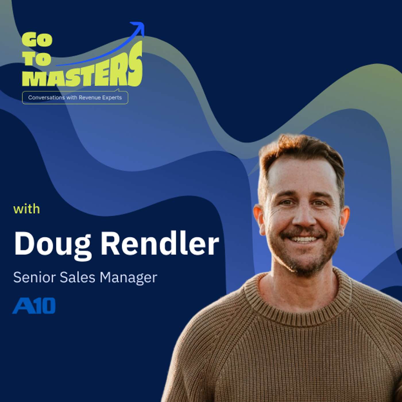 Doug Rendler on Why Top Sales Reps Are Quarterbacks Who Guard Their Time