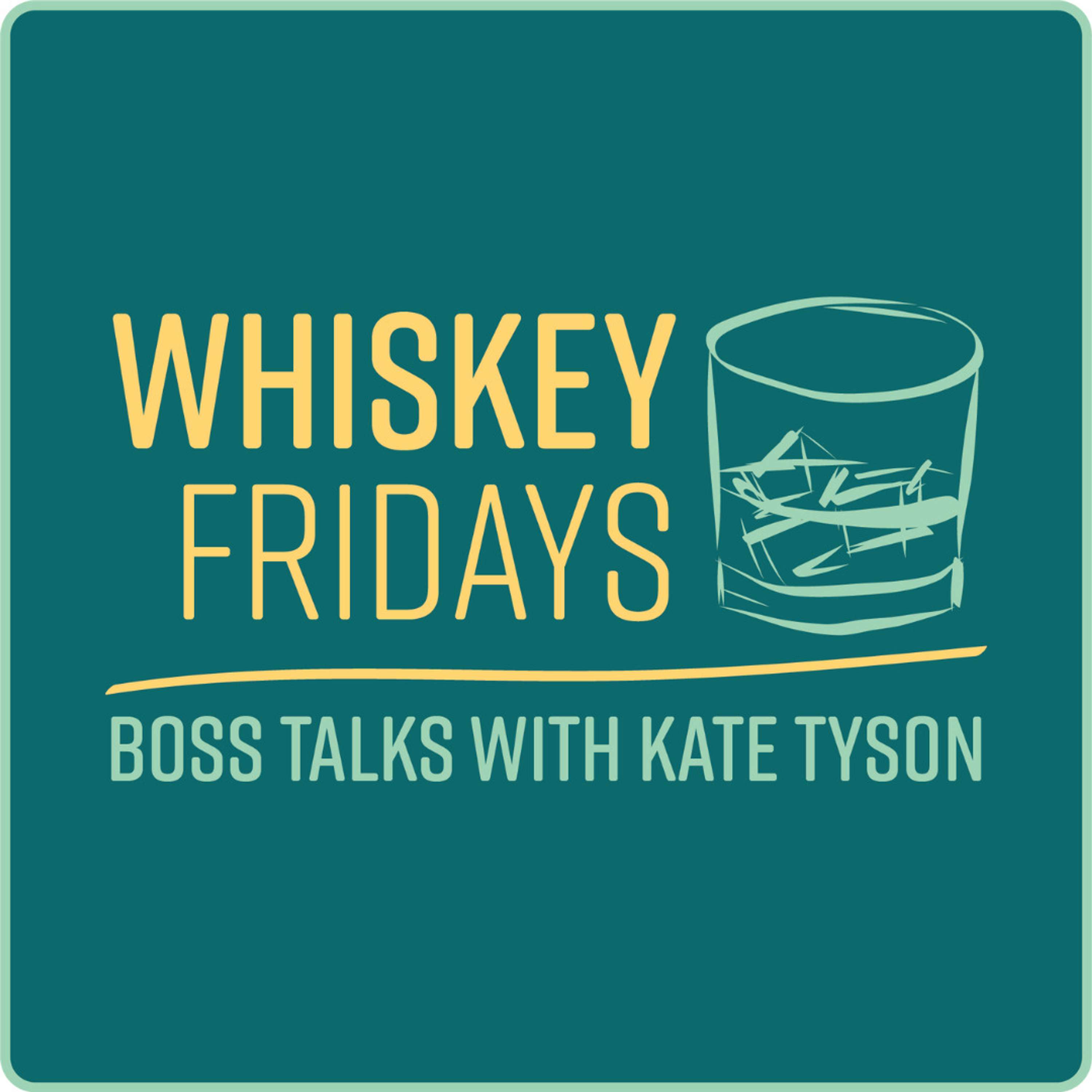 Whiskey Fridays