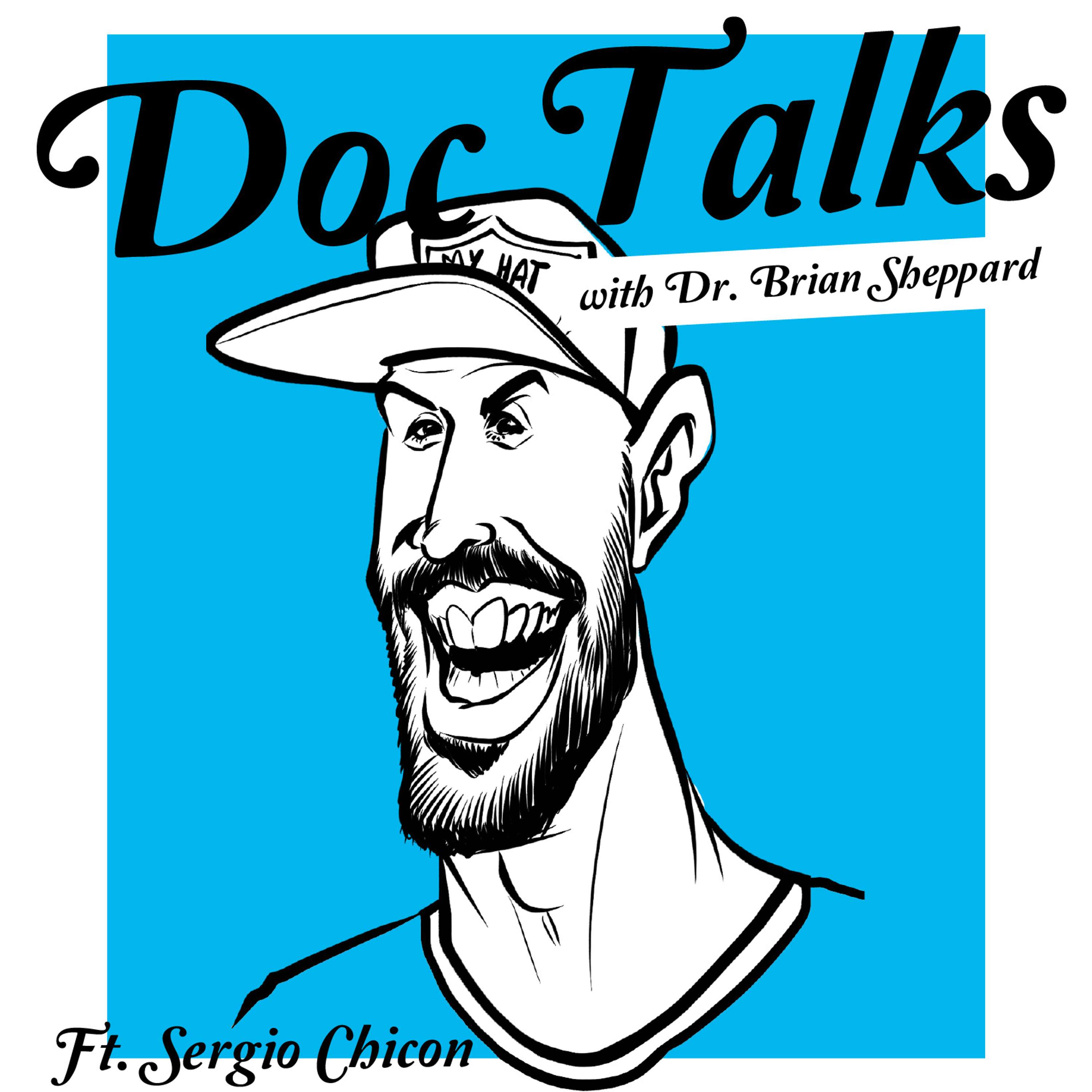 Doc Talks With Dr. Brian Sheppard