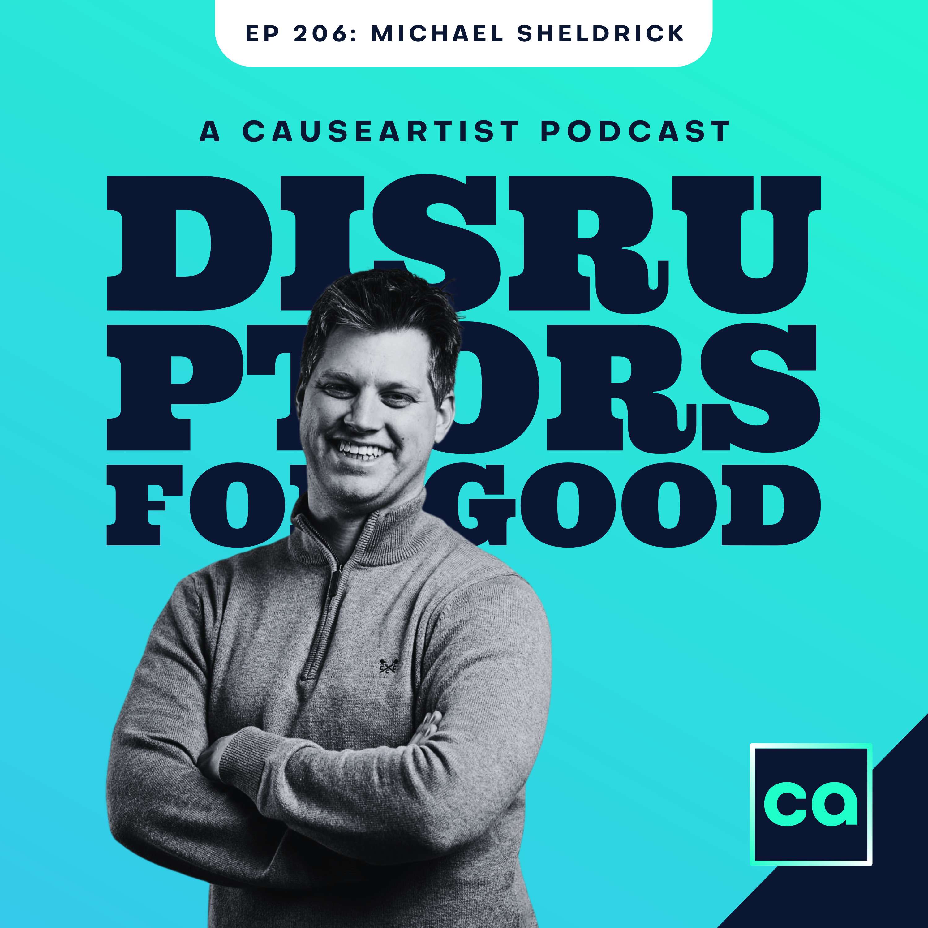 Disruptors for GOOD | Social Entrepreneurs and Social Enterprises