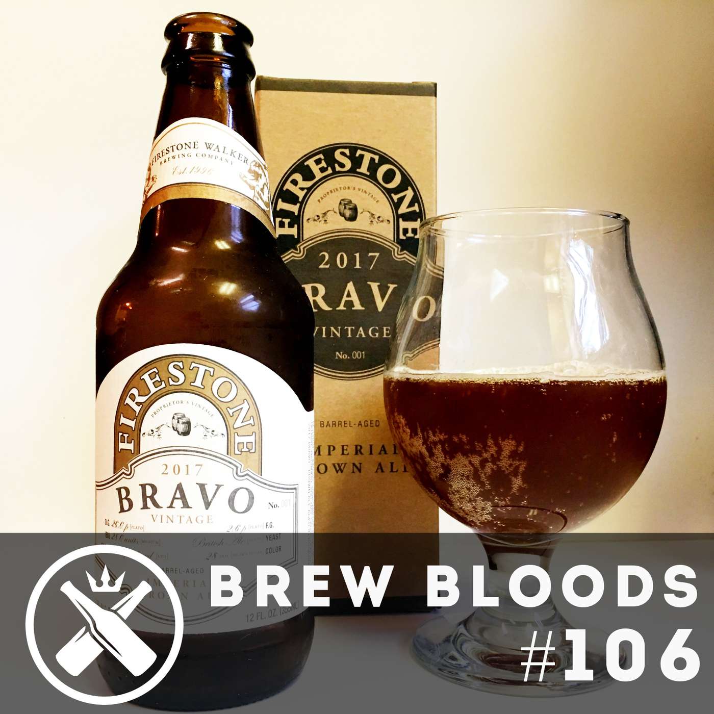 Ep. 106 - Firestone Walker Bravo Imperial Brown Ale episode artwork