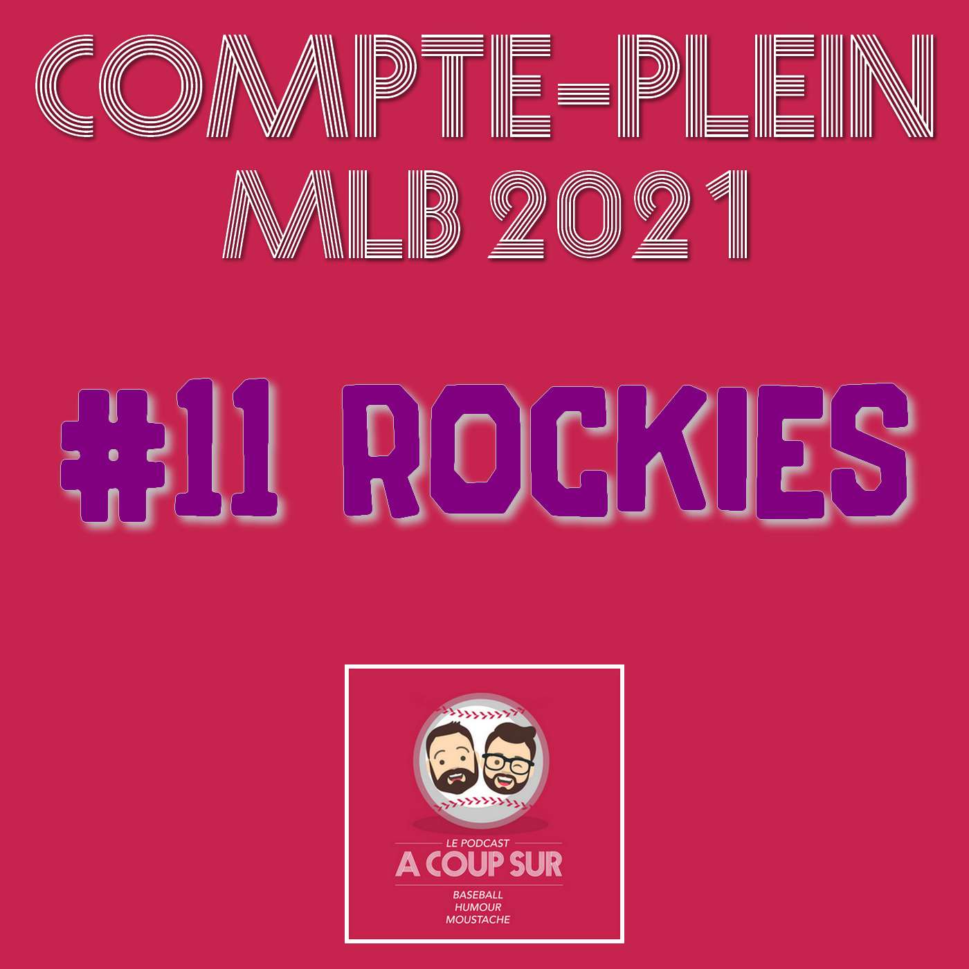 Saison 2021 - Colorado Rockies - Compte Plein
