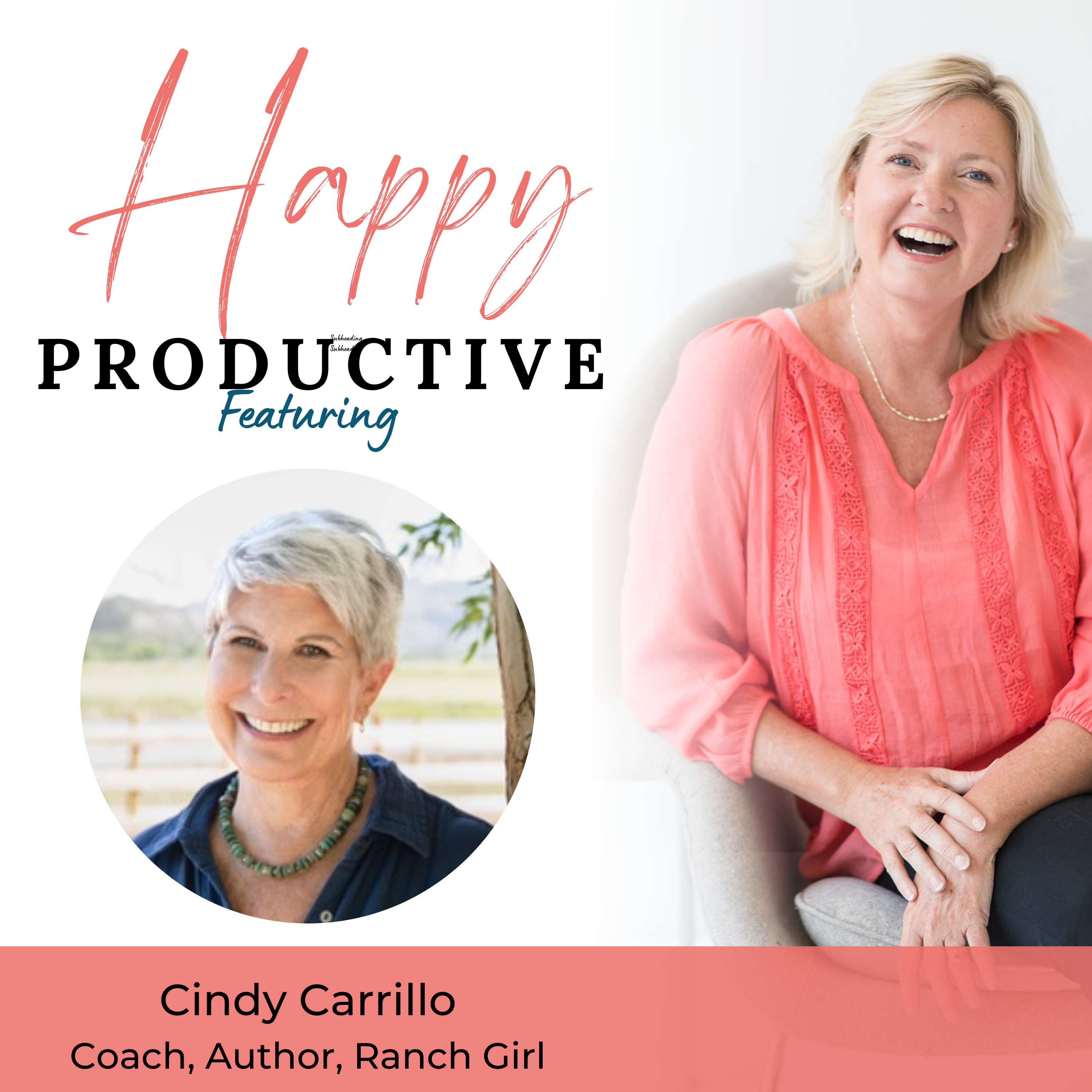 Beyond the Office: Transition from Corporate to Ranch Life with Cindy Carrillo