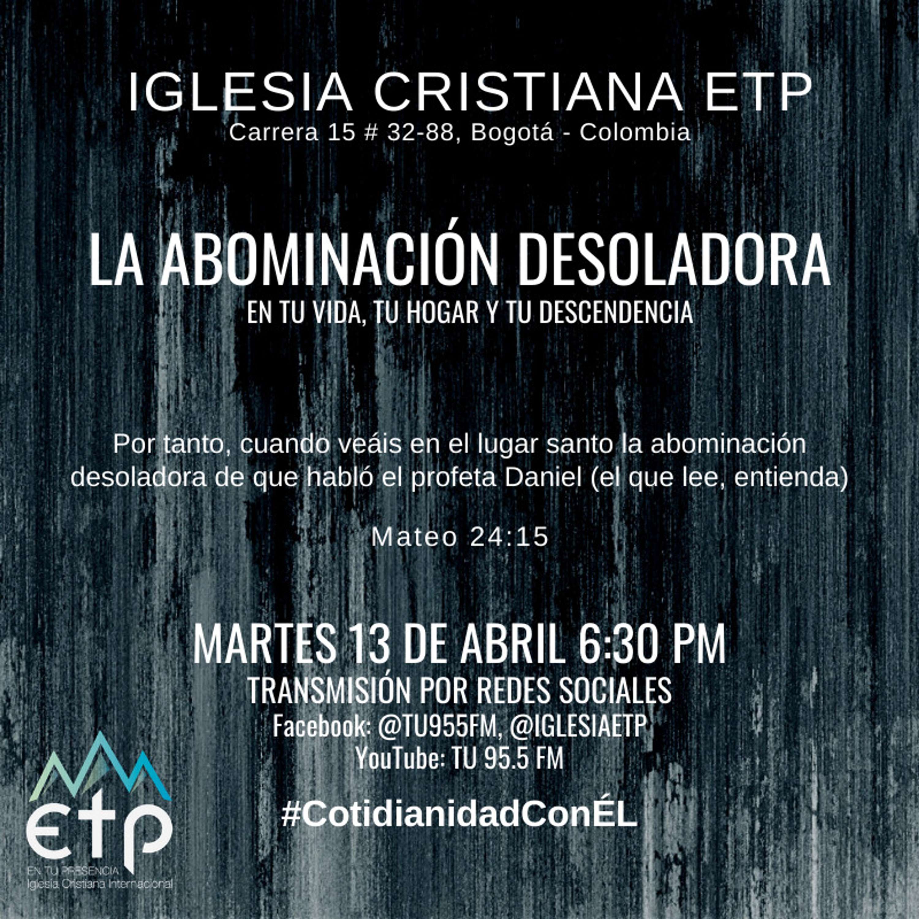 La Abominación Desoladora en tu vida, tu hogar y tu descendencia